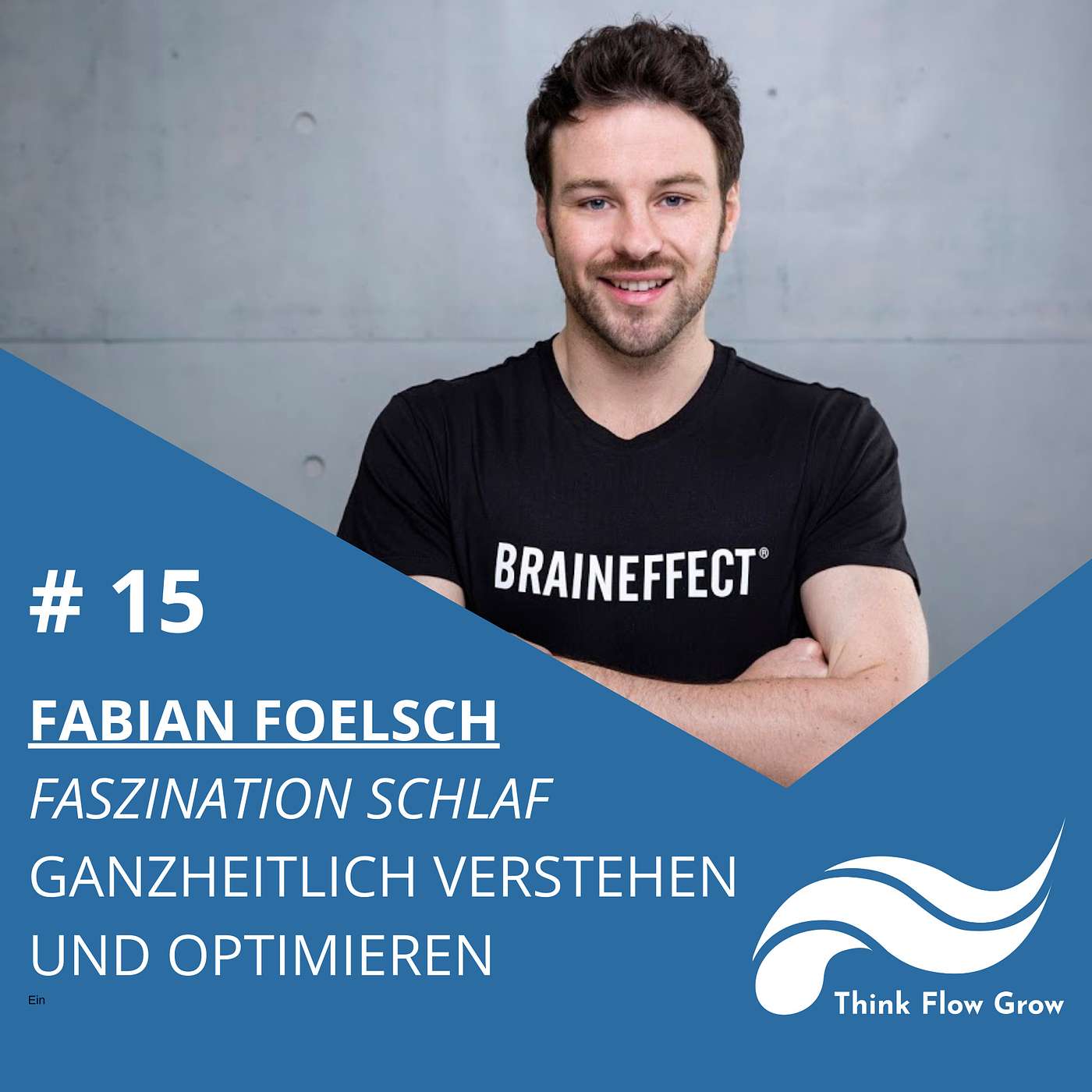 Think Flow Grow Cast mit Tim Boettner