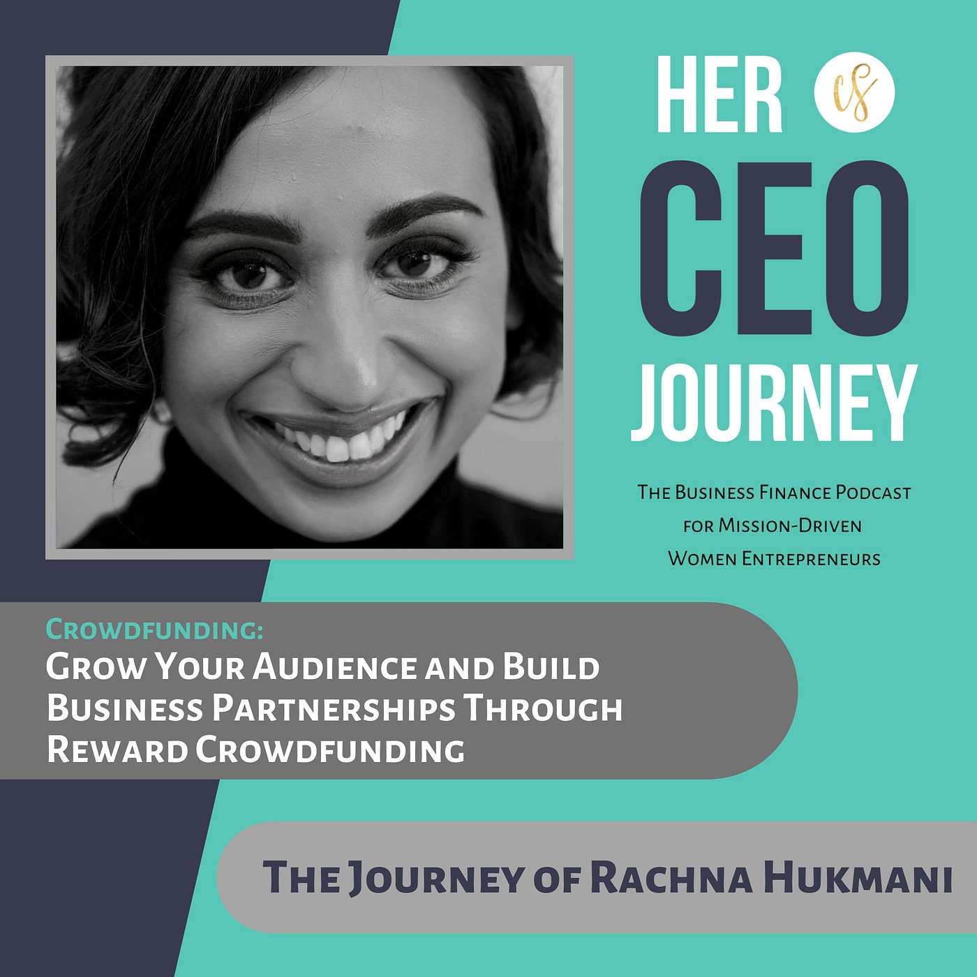 Her CEO Journey™: The Business Finance Podcast for Mission-Driven Women Entrepreneurs