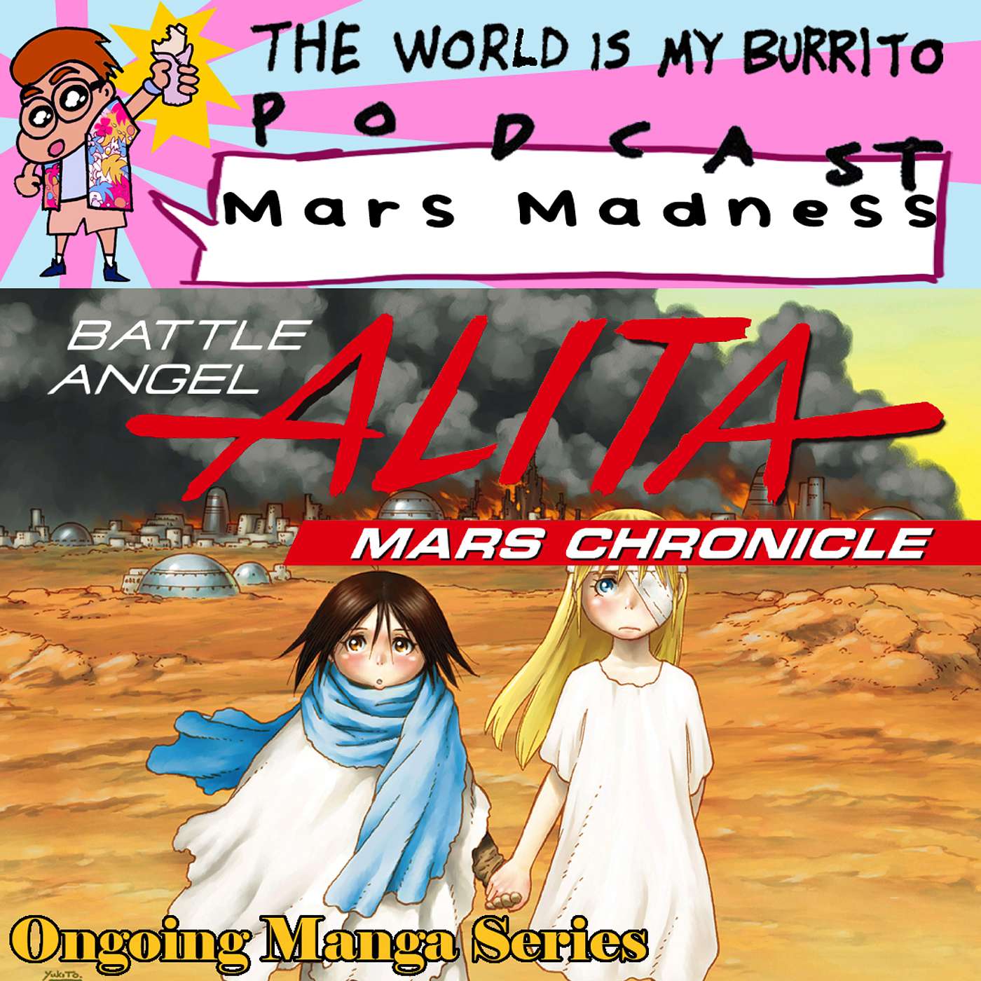 The World is My Burrito Podcast