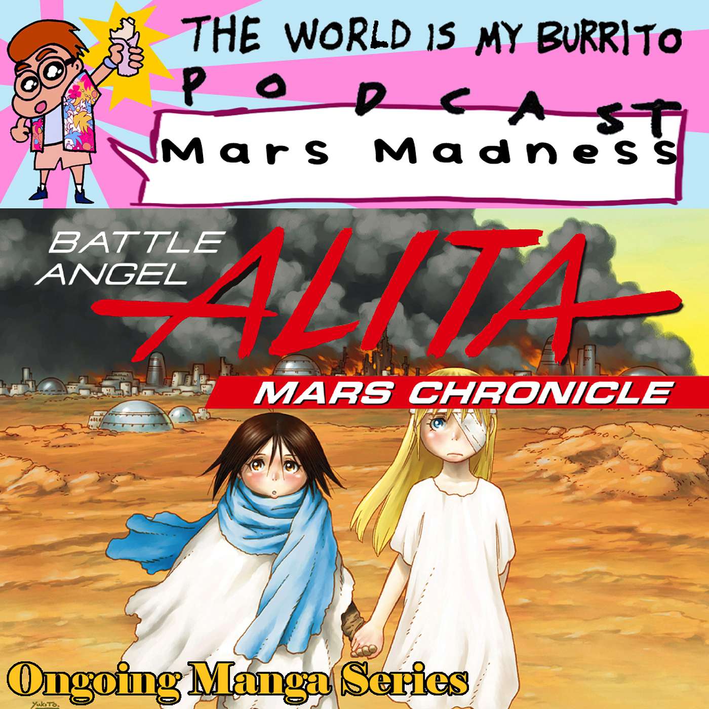 Mars Madness #2 - Battle Angel Alita: Mars Chronicle