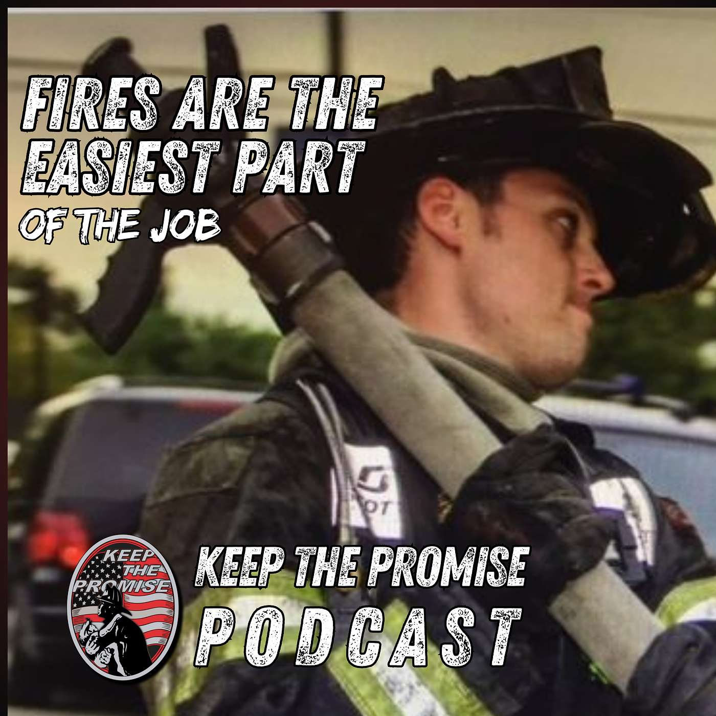 068. Fires Are The Easiest Part of the Job: Bobby Eckert [Part 1]