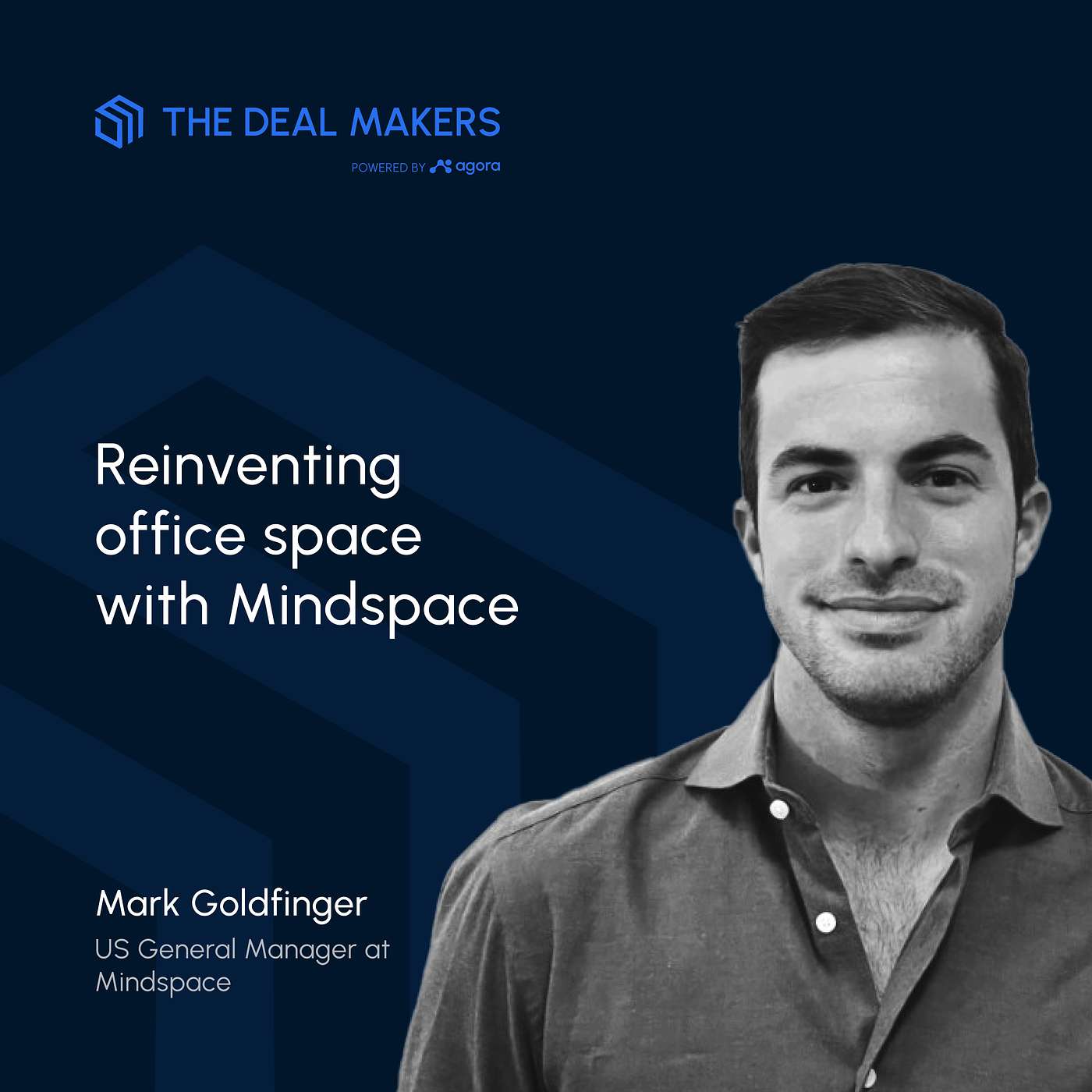 The Deal Makers - An Agora production podcast