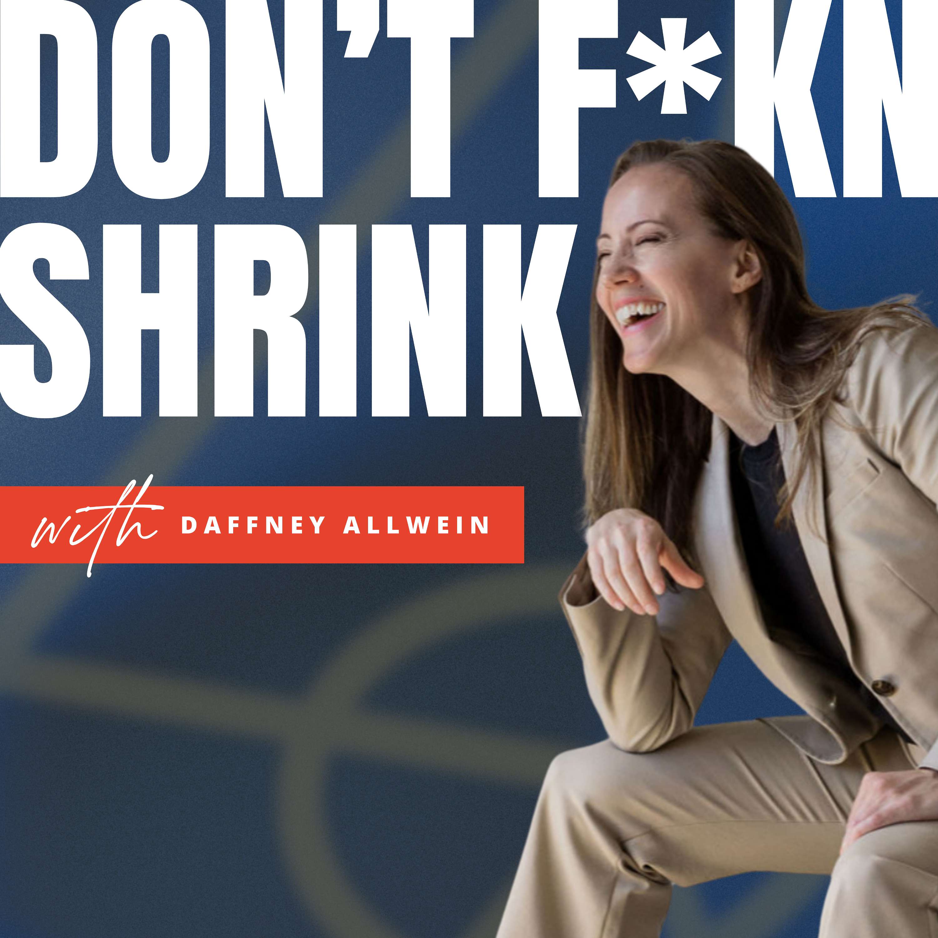 Don’t F*kn Shrink Artwork