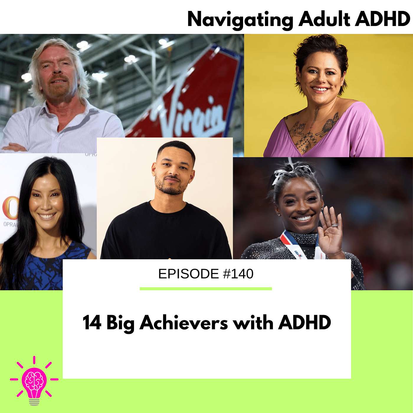 #140 14 Big Achievers with ADHD #140 14 Big Achievers with ADHD