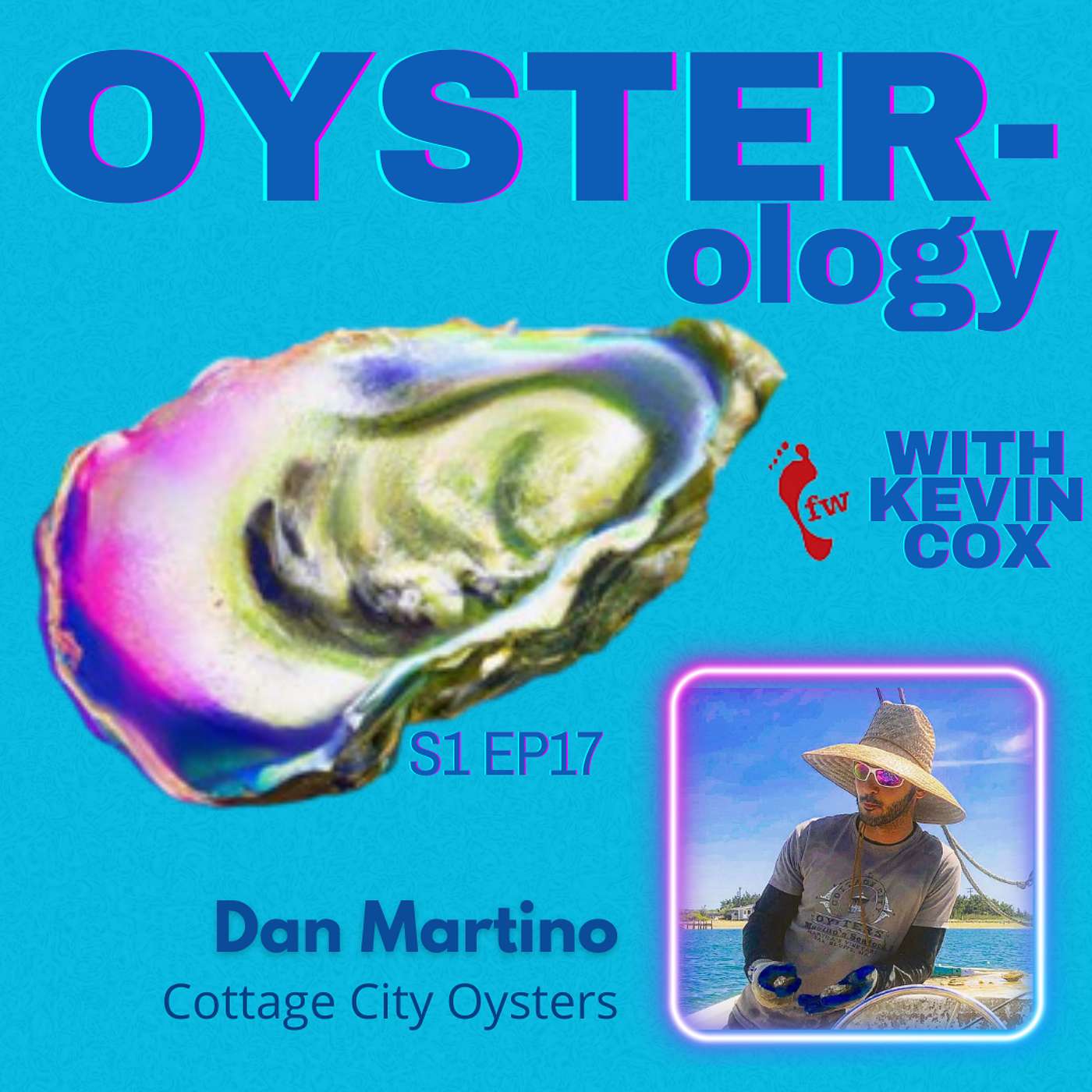 Episode 17: Deep Ocean Oyster Farming on Martha's Vineyard with Dan Martino, Cottage City Oysters