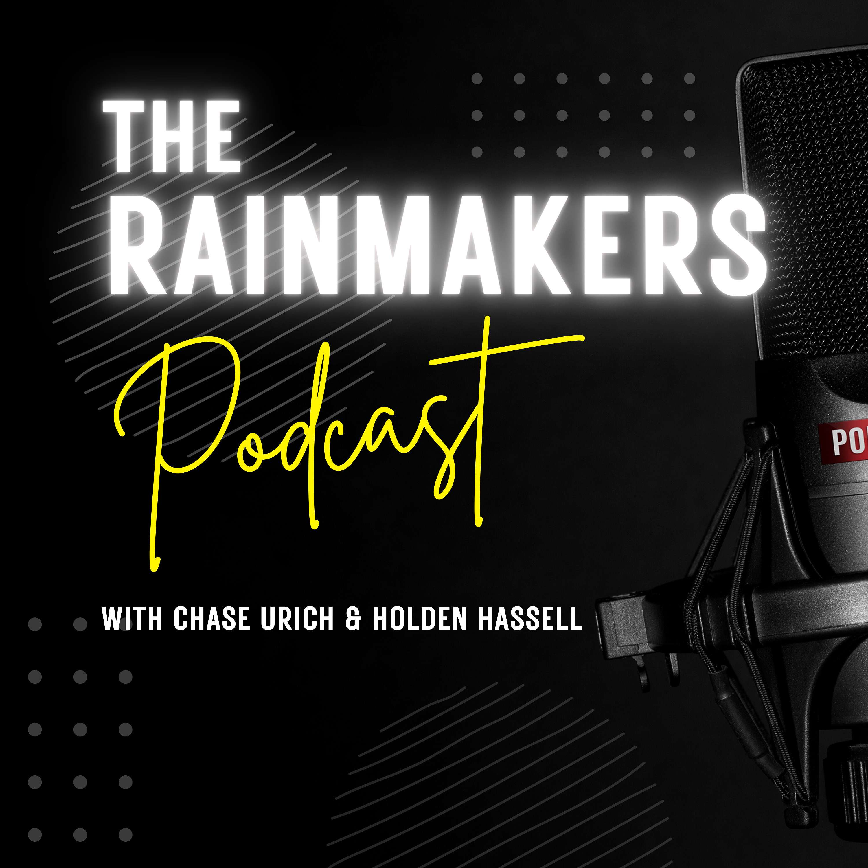 The Rainmakers Podcast
