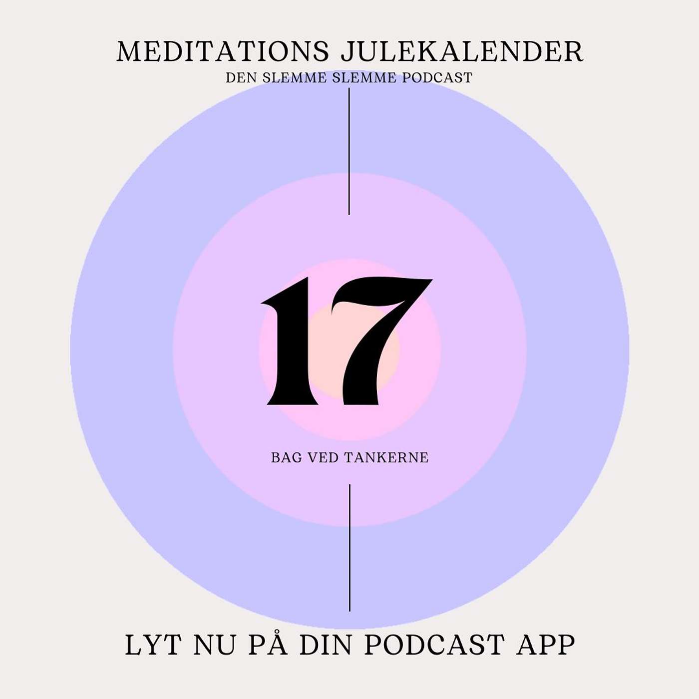 Meditations Julekalender - 17 - Vær blid ved dig selv
