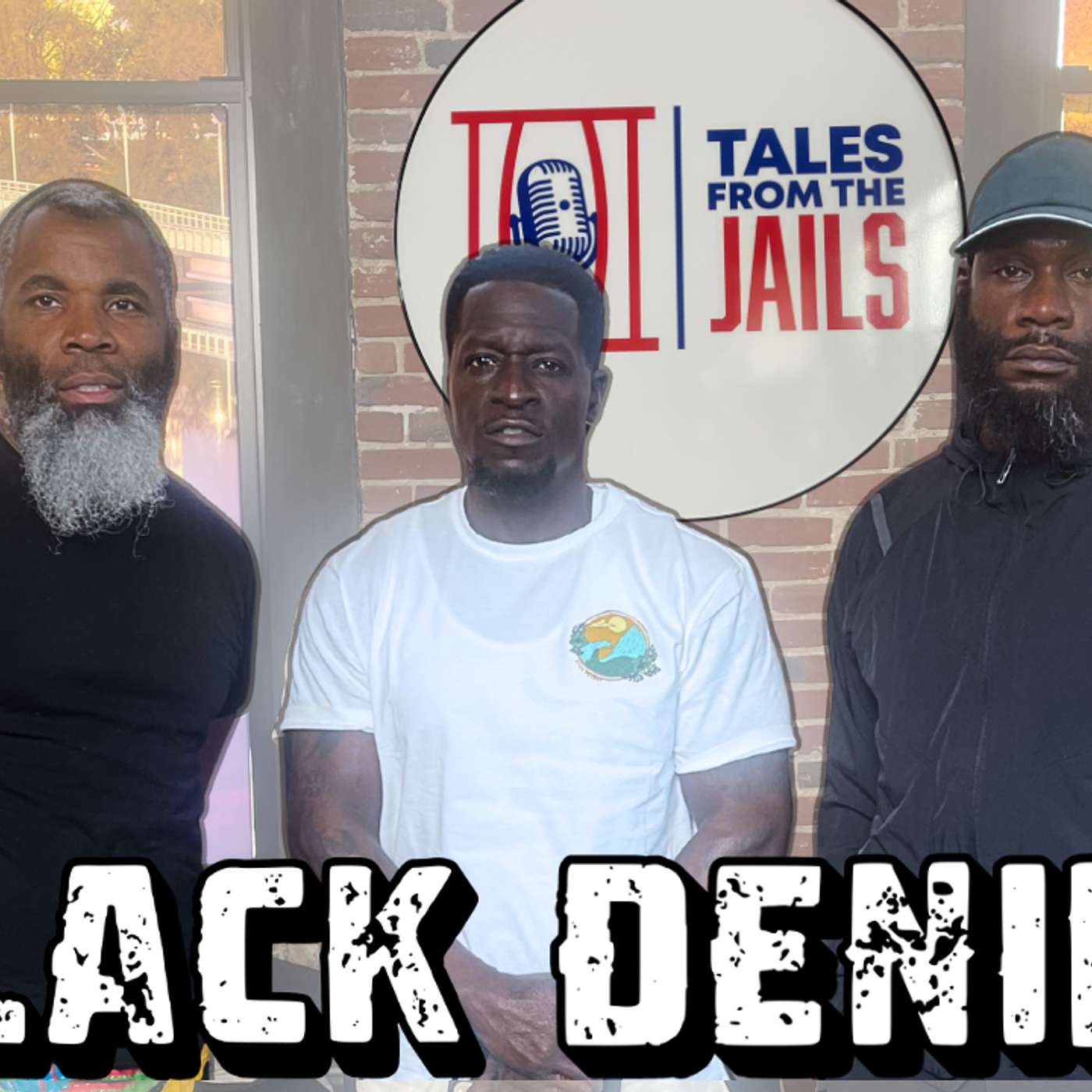 BLACK DENIRO : TALES FROM THE JAILS EPISODE 35 episode artwork