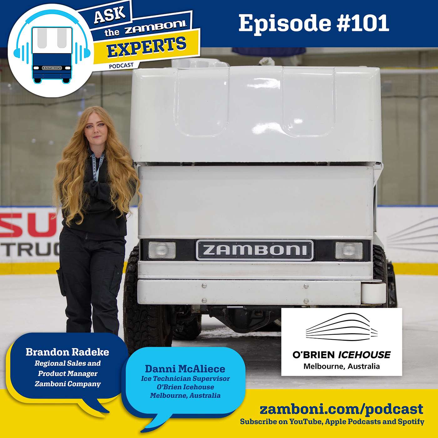 Ask The Zamboni Experts Podcast EP# 101: Danni McAliece - O'Brien Icehouse, Melbourne, Australia