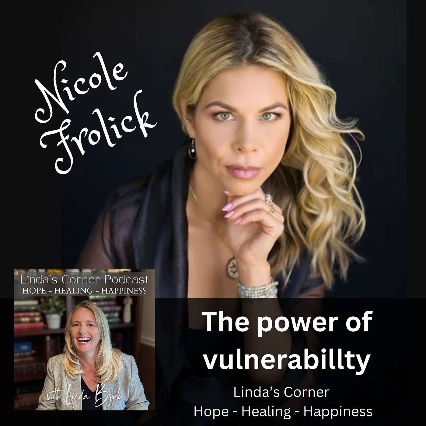The power of vulnerability - Nicole Frolick (creating a "permission slip" for authenticity) episode artwork