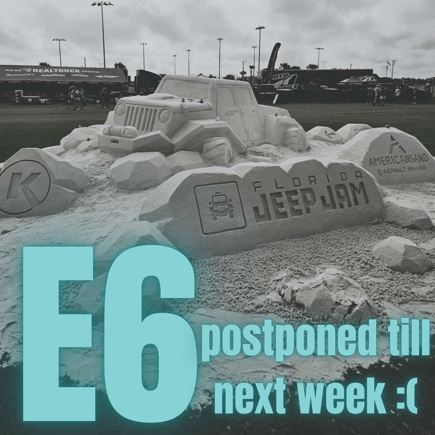E6: Postponed