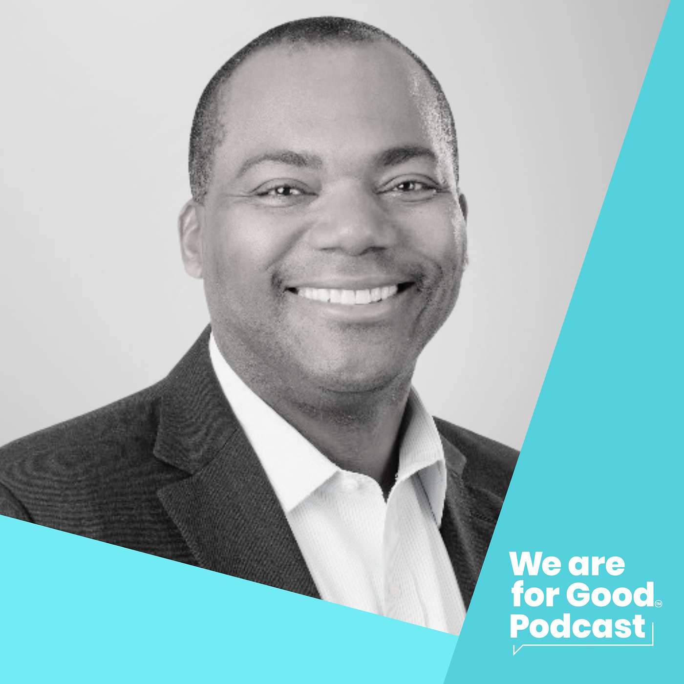 We Are For Good Podcast - The Podcast for Nonprofits