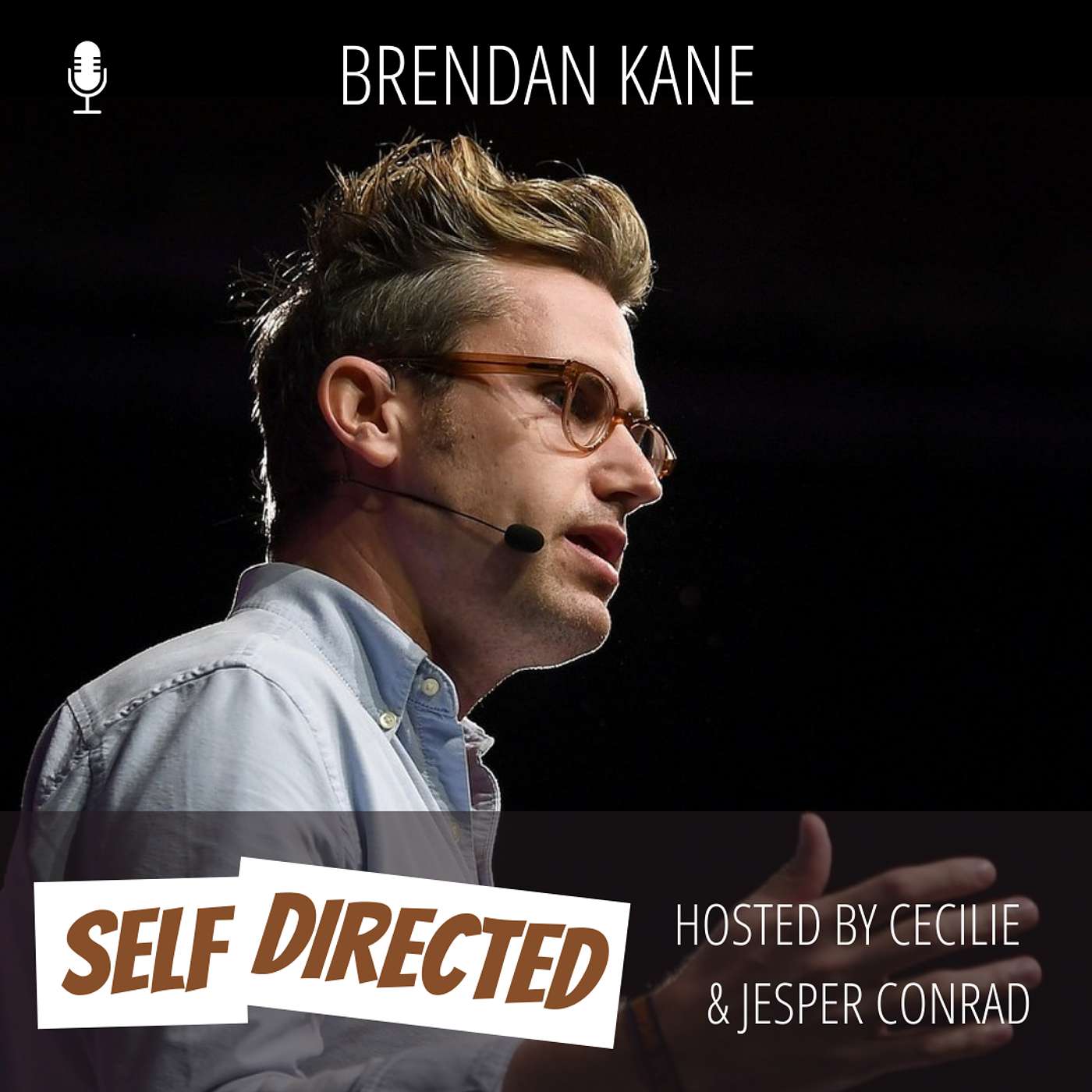 Special Episode: Brendan Kane: How to stand out in a 3 second world