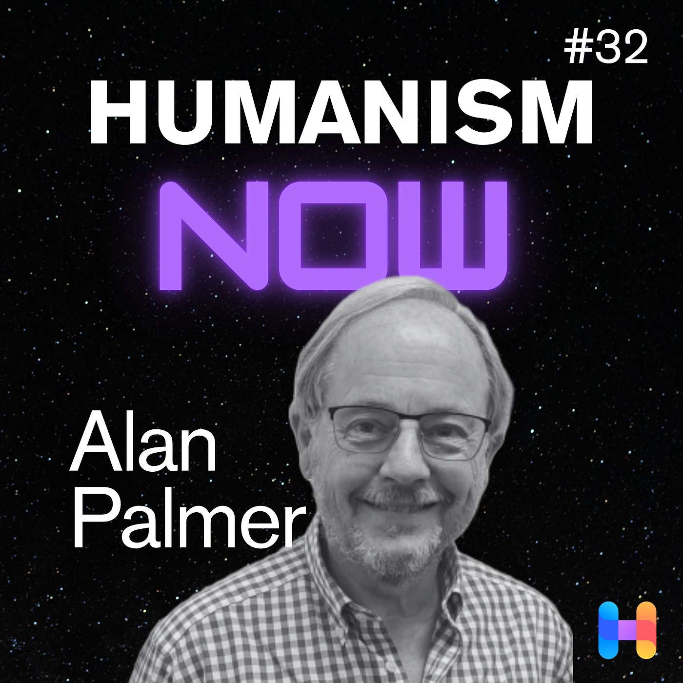 Humanism Now | A Podcast on Secular Ethics and Compassionate Change
