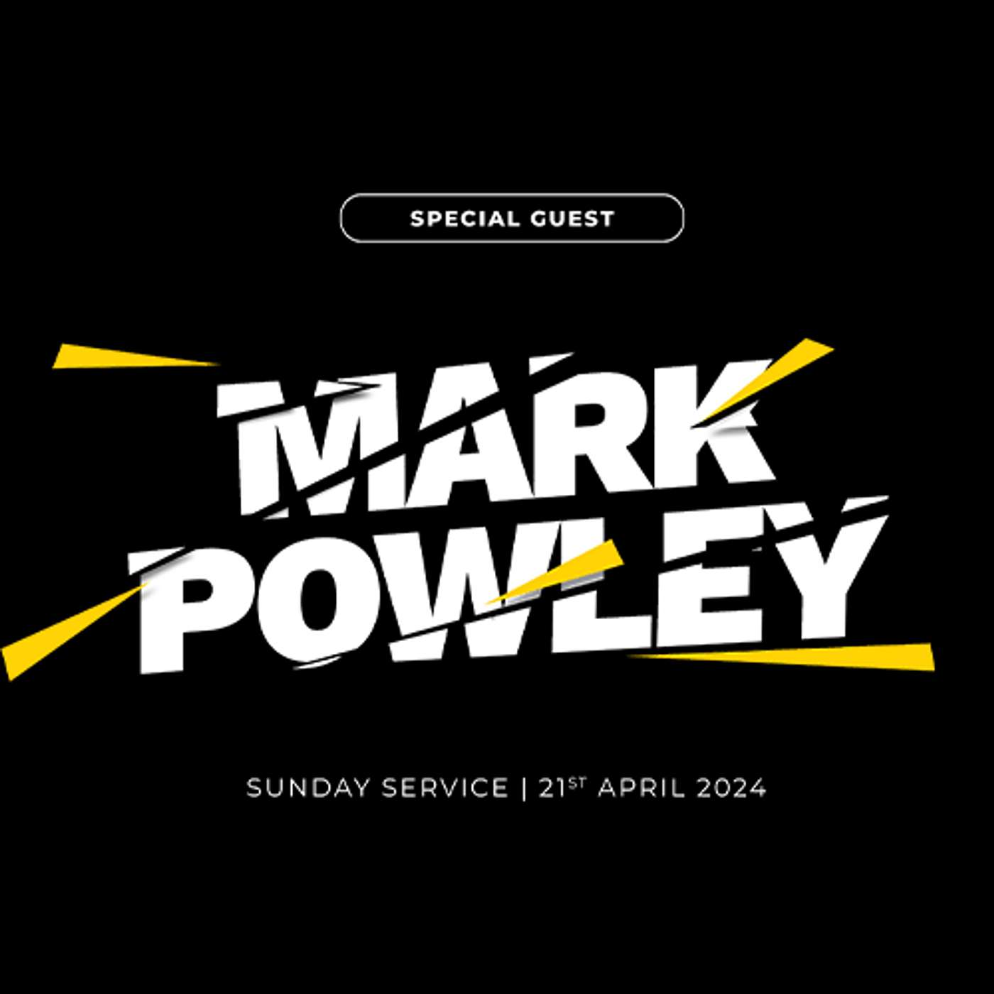 Mark Powley | Sunday Service | 21st April 2024