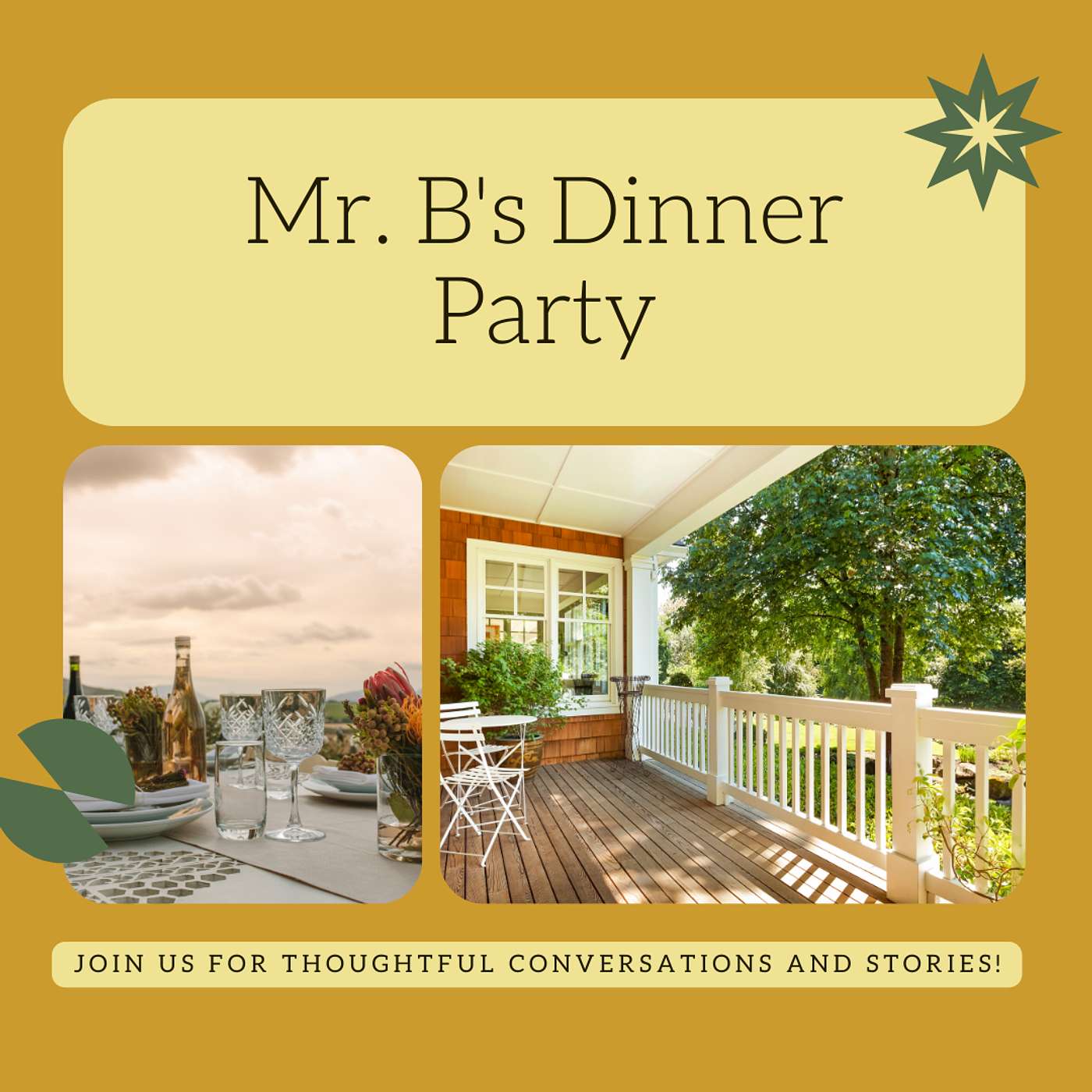 Mr. B's Dinner Party