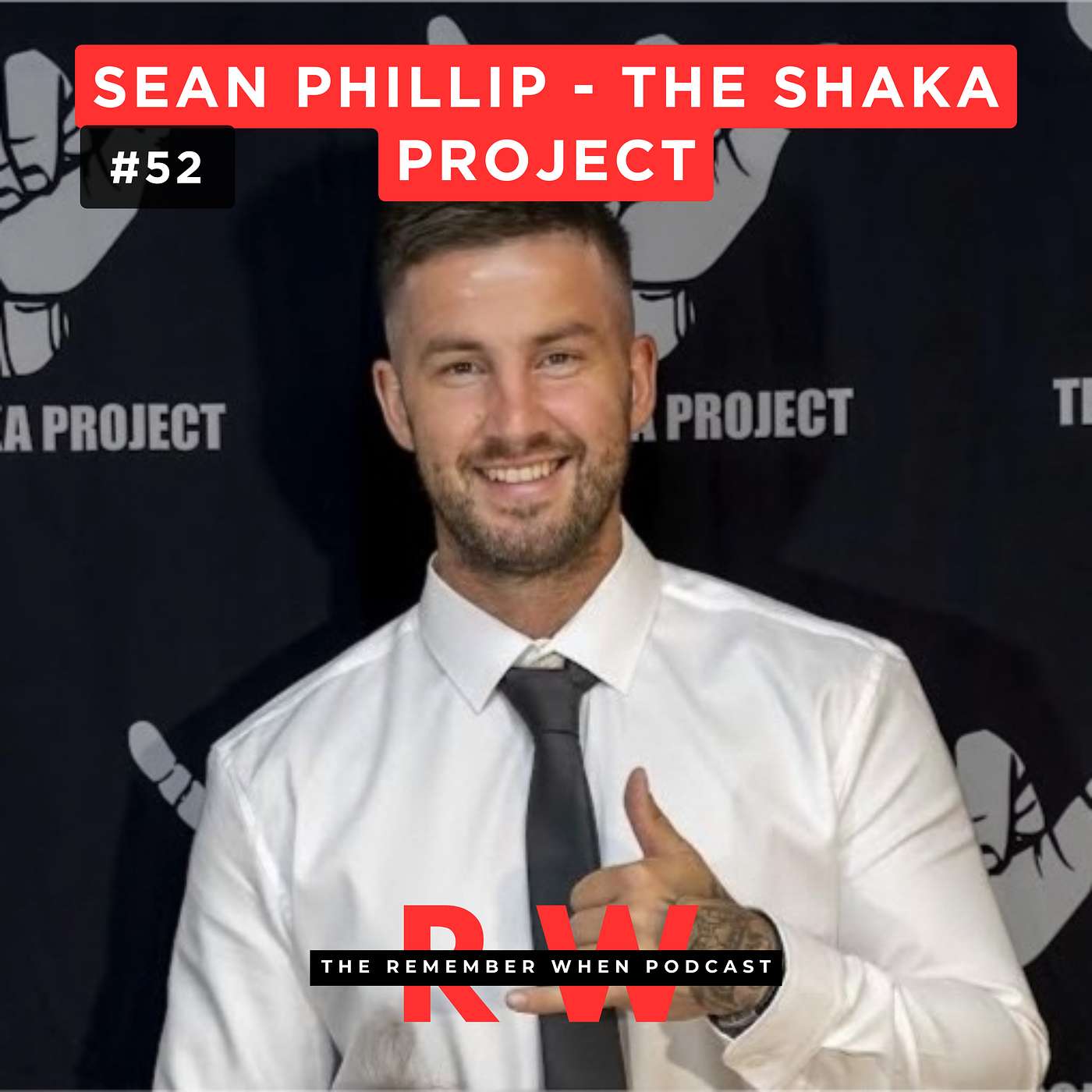 #52 Sean Phillip: The Shaka Project, His Dad Opening Up About Mental Health And Why You F***king Matter #52 Sean Phillip: The Shaka Project, His Dad Opening Up About Mental Health And Why You F***king Matter