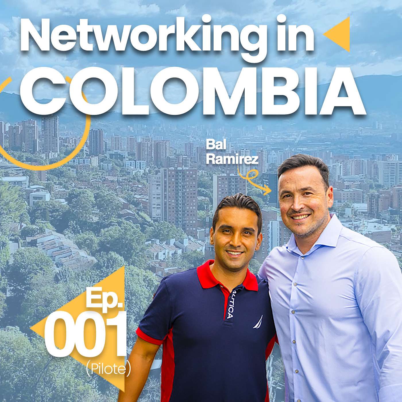 Building An Overseas Sales Team in Colombia w/ Bal Ramirez