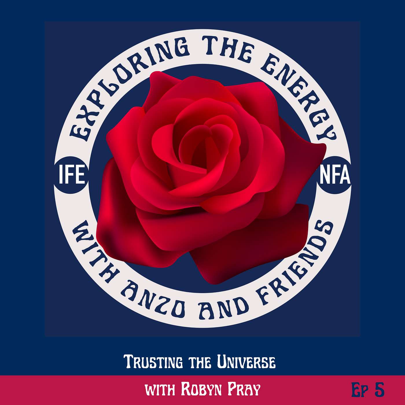 Trusting the Universe with Robyn Pray