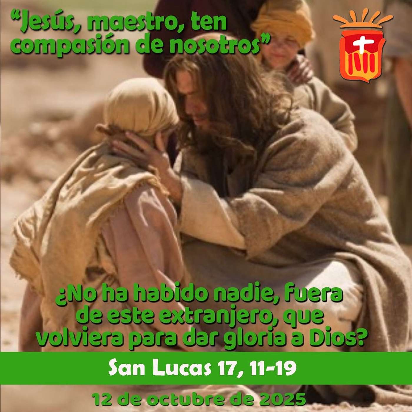 2025-10-12 San Lucas 17, 11-19: Domingo XXVIII Ordinario