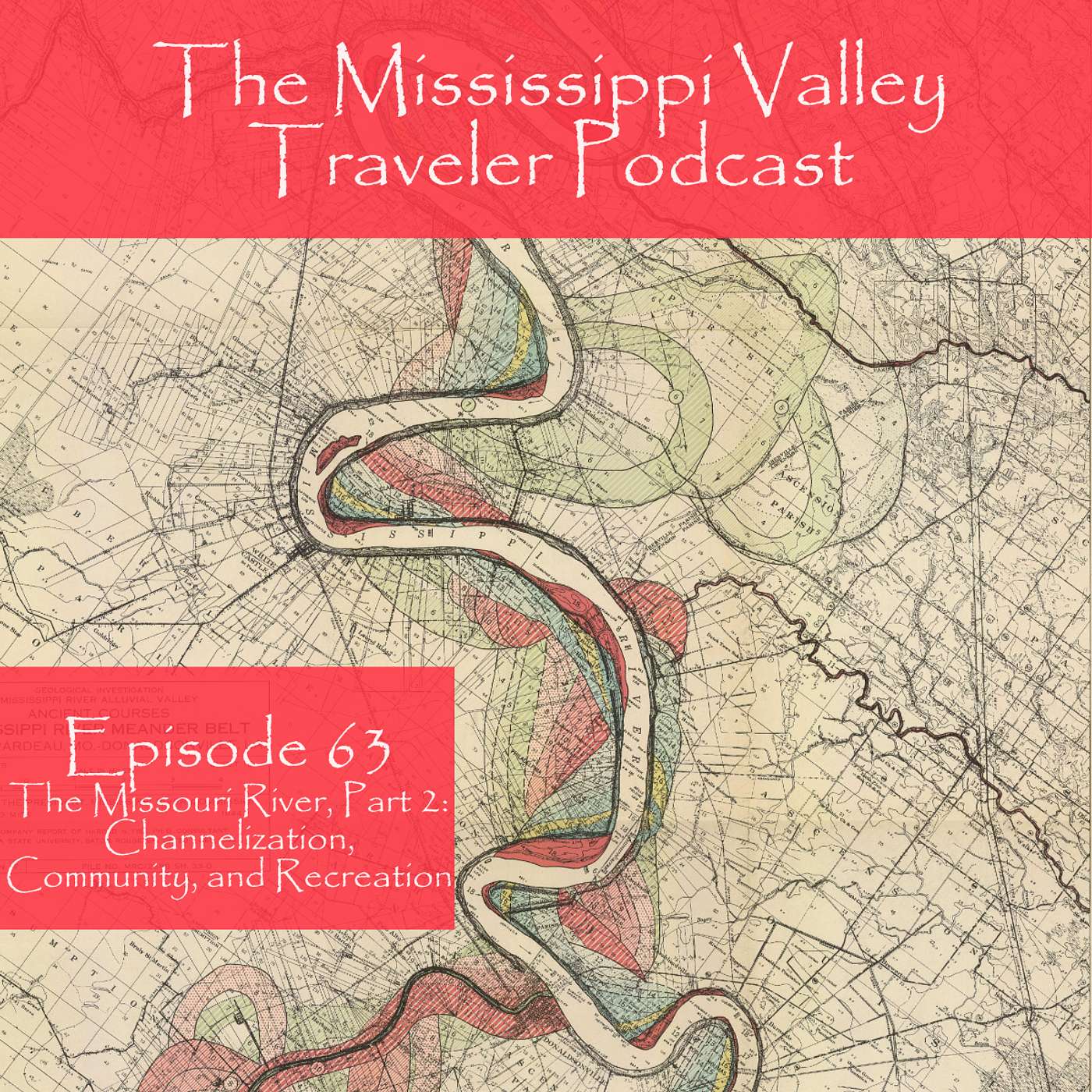 The Mississippi Valley Traveler Podcast