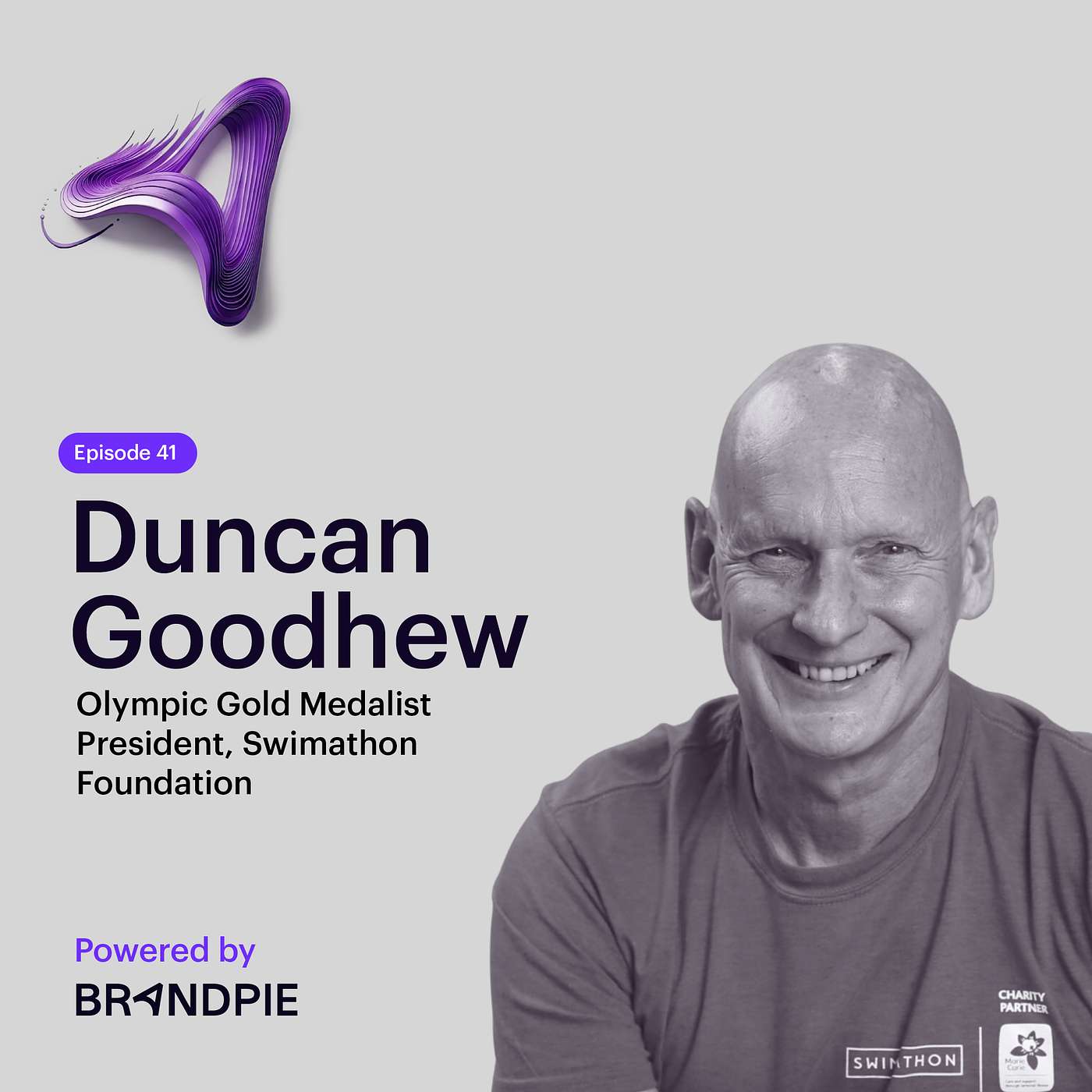 The Olympian’s Mindset: Creating a Winning Team with Gold Medal Winner & President of Swimathon Foundation, Duncan Goodhew MBE – Episode 41