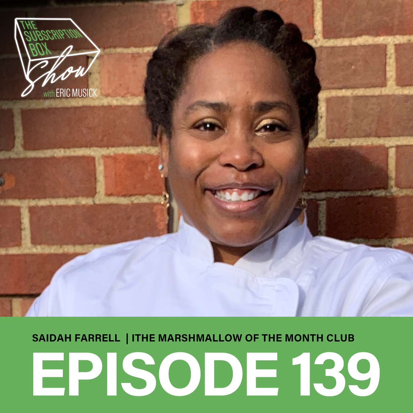 Episode 139 - Saidah Farrell - The Marshmallow Of The Month Club- Growing A Subscription Business In A Small Niche