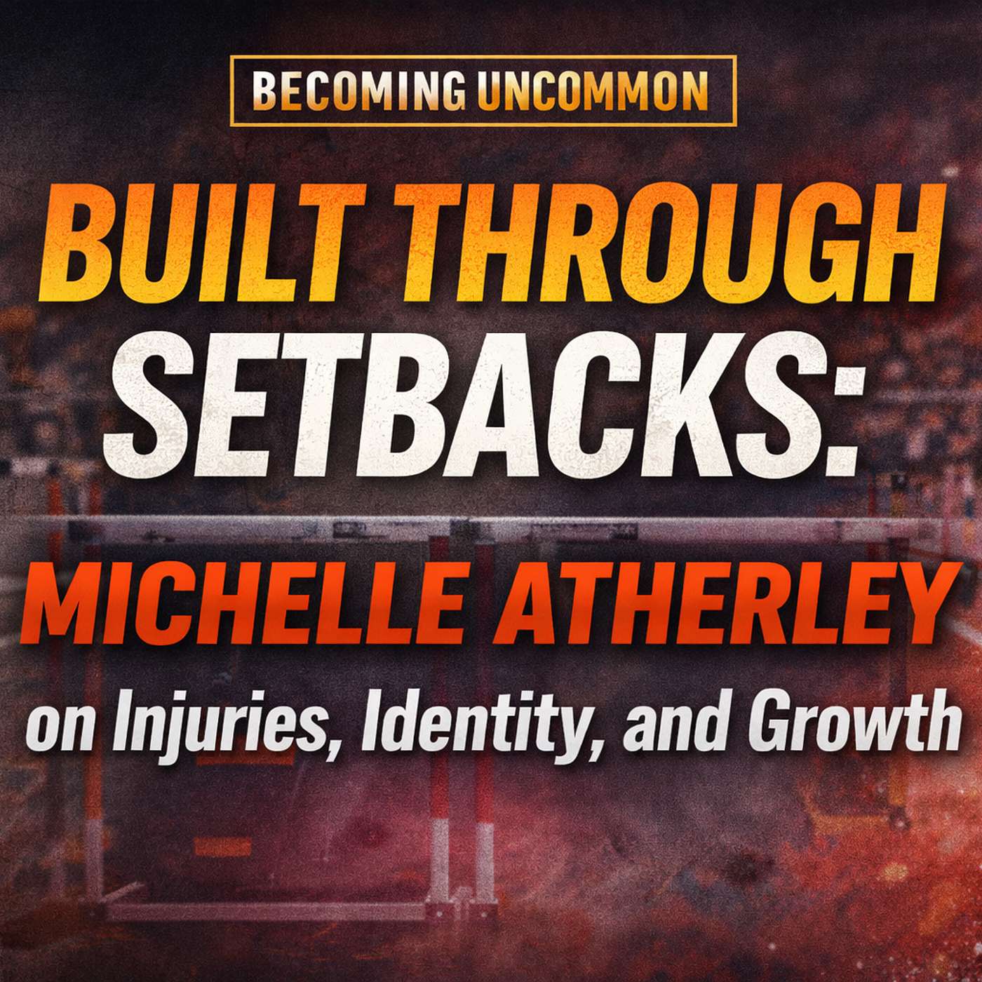 Becoming Uncommon with Coach Rich