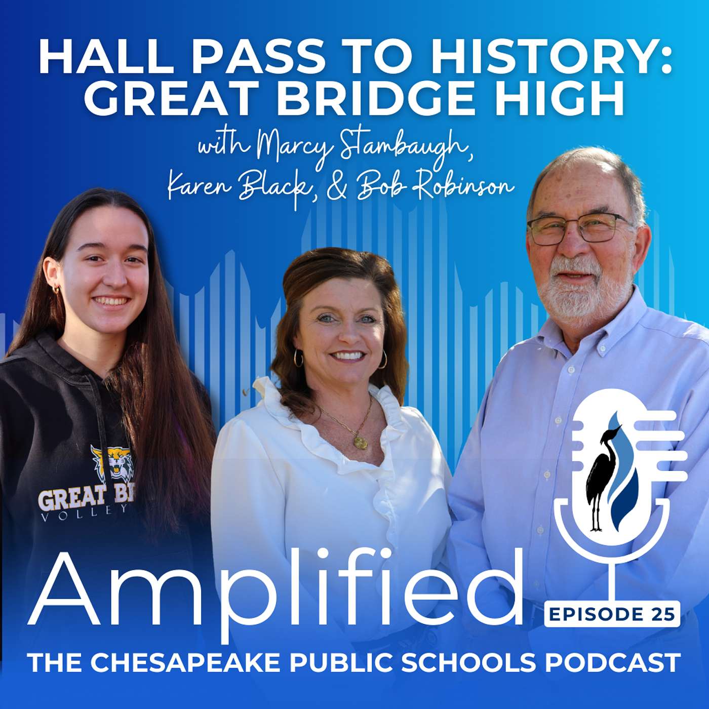Hall Pass to History: Great Bridge High Hall Pass to History: Great Bridge High