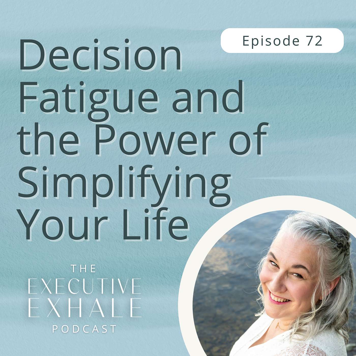 The Executive Exhale Podcast