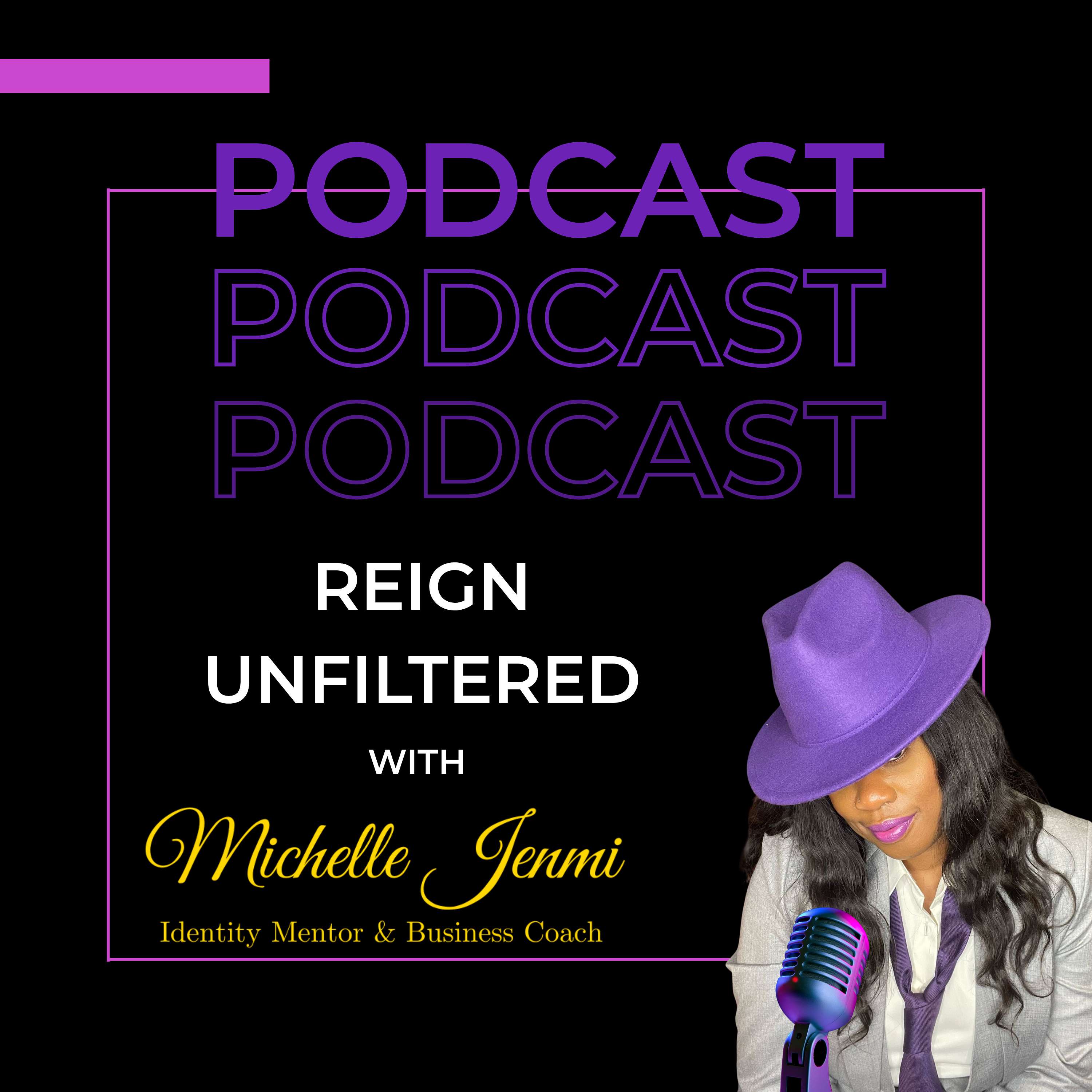 Reign Unfiltered