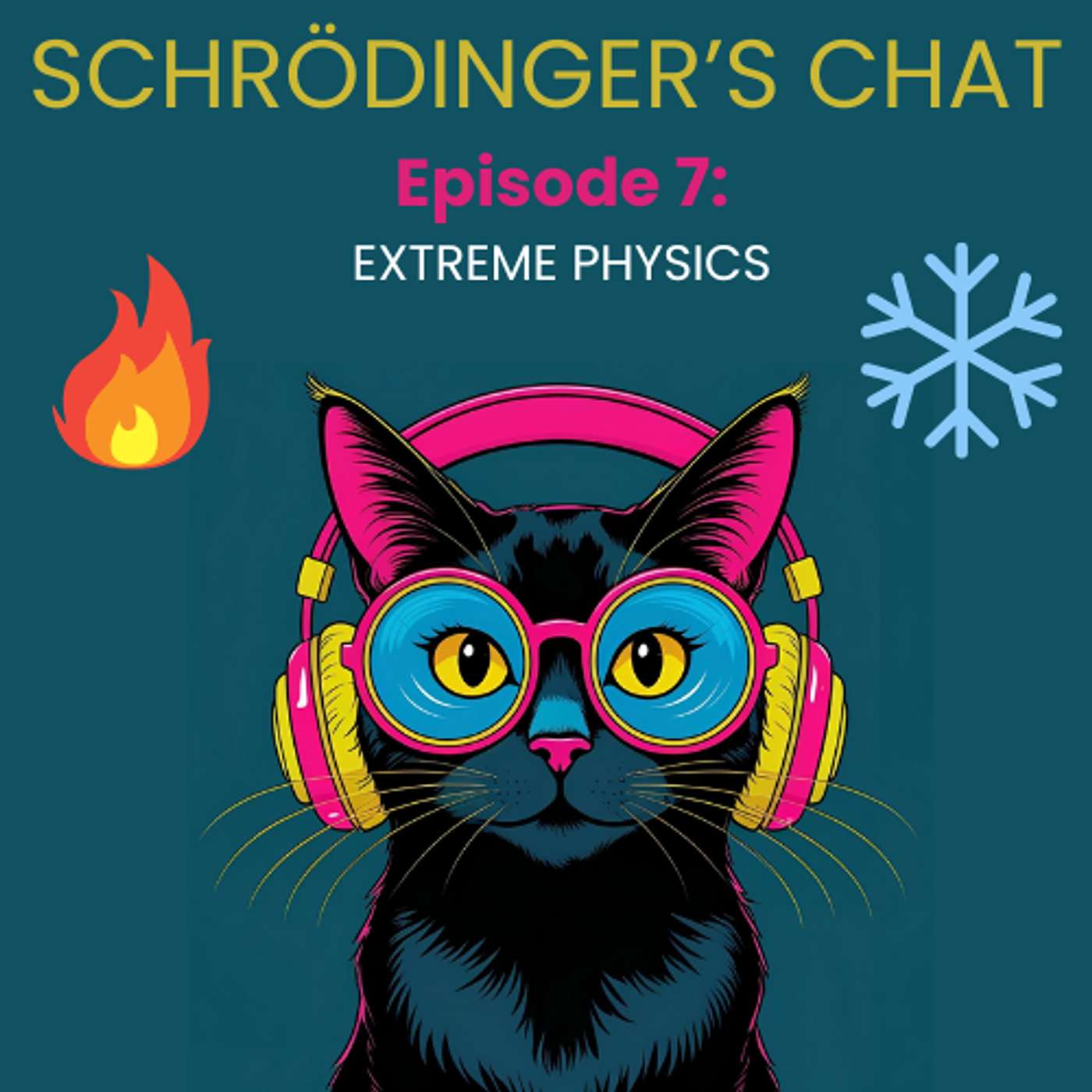 Episode 7: Extreme Physics