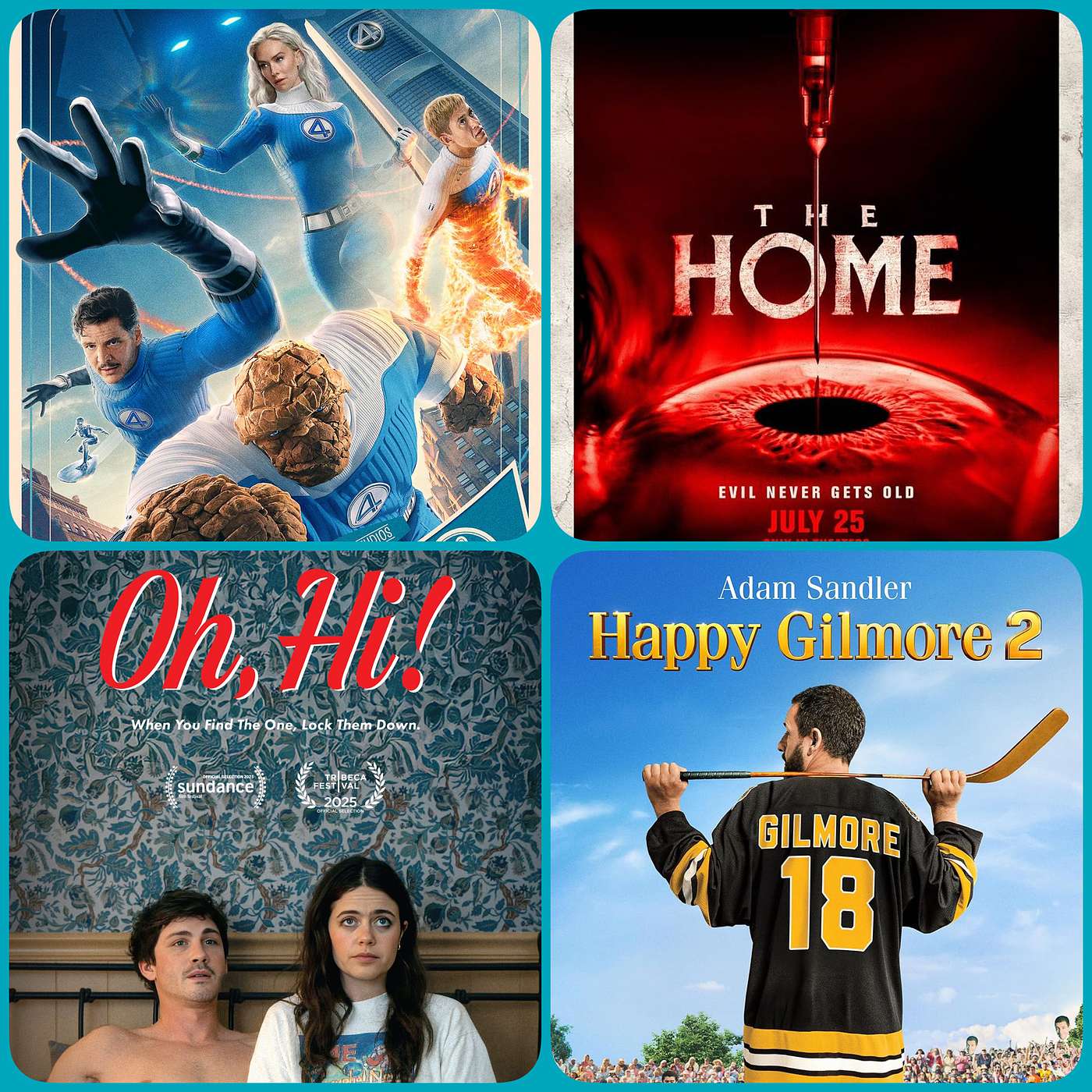 Episode 250 - The Fantastic Four: First Steps, Oh Hi!, Happy Gilmore 2, The Home episode artwork