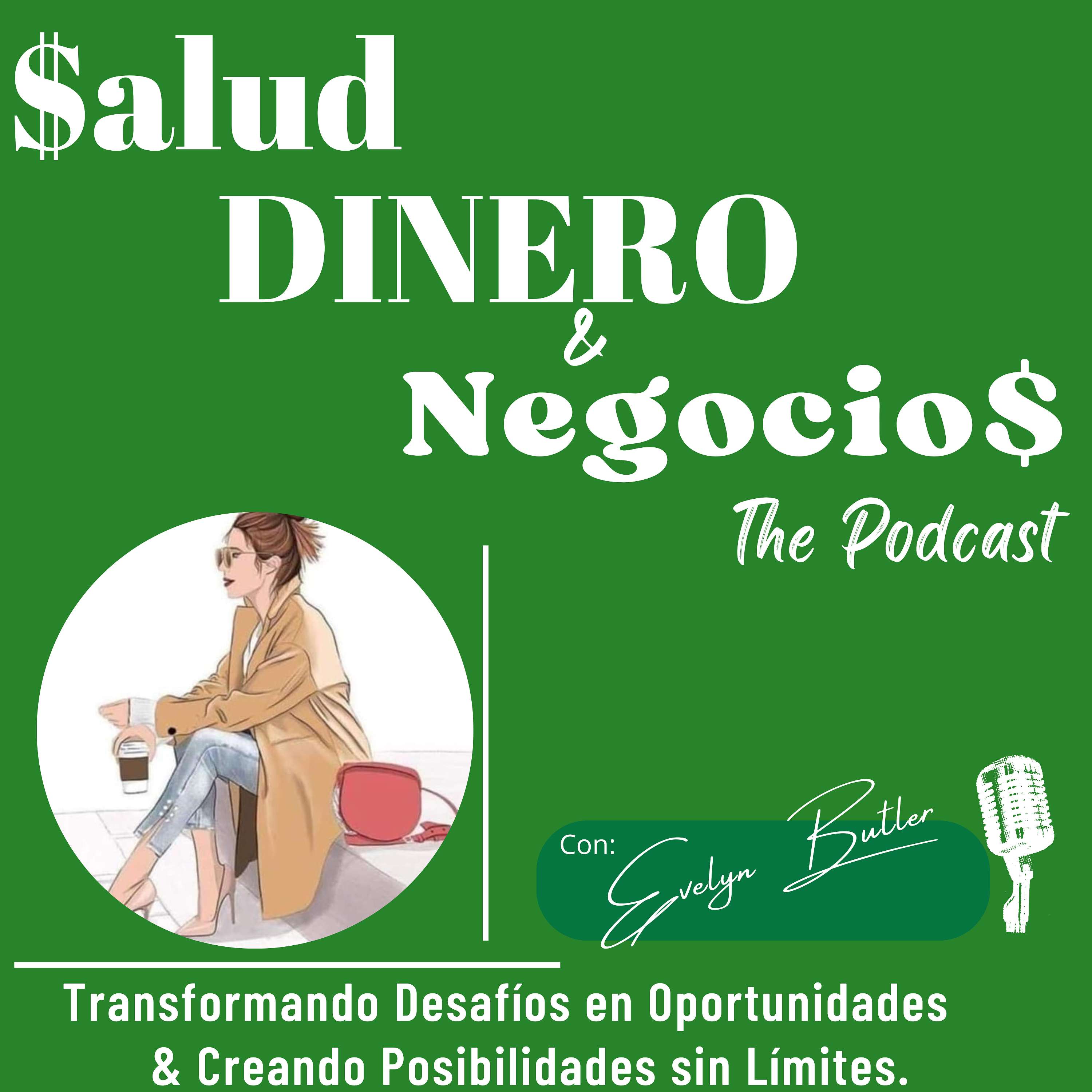 Salud, Dinero & Negocios