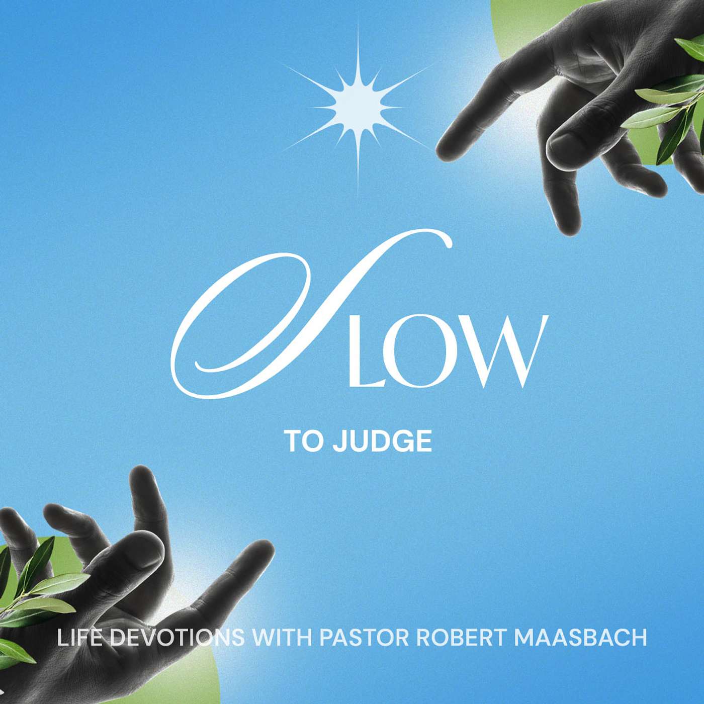 Slow To Judge - 24.8.26 episode artwork