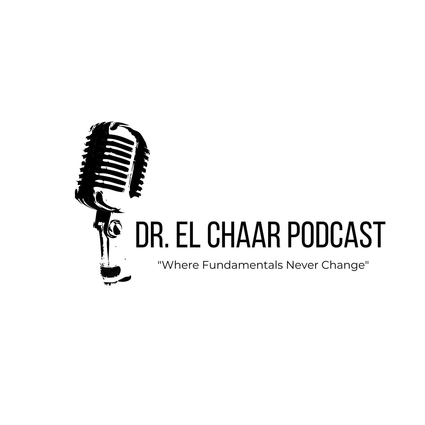 Dr. Edgard El Chaar  Podcast