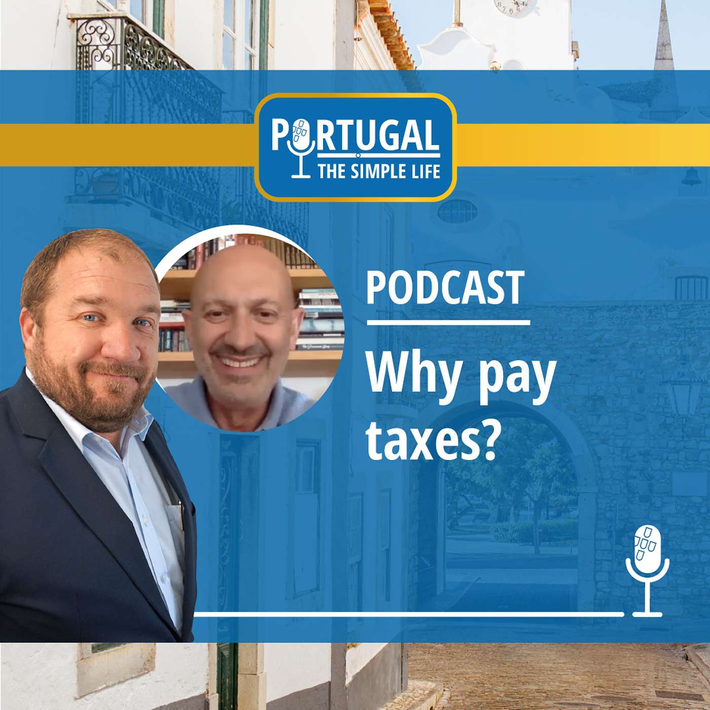 Why pay taxes in Portugal?