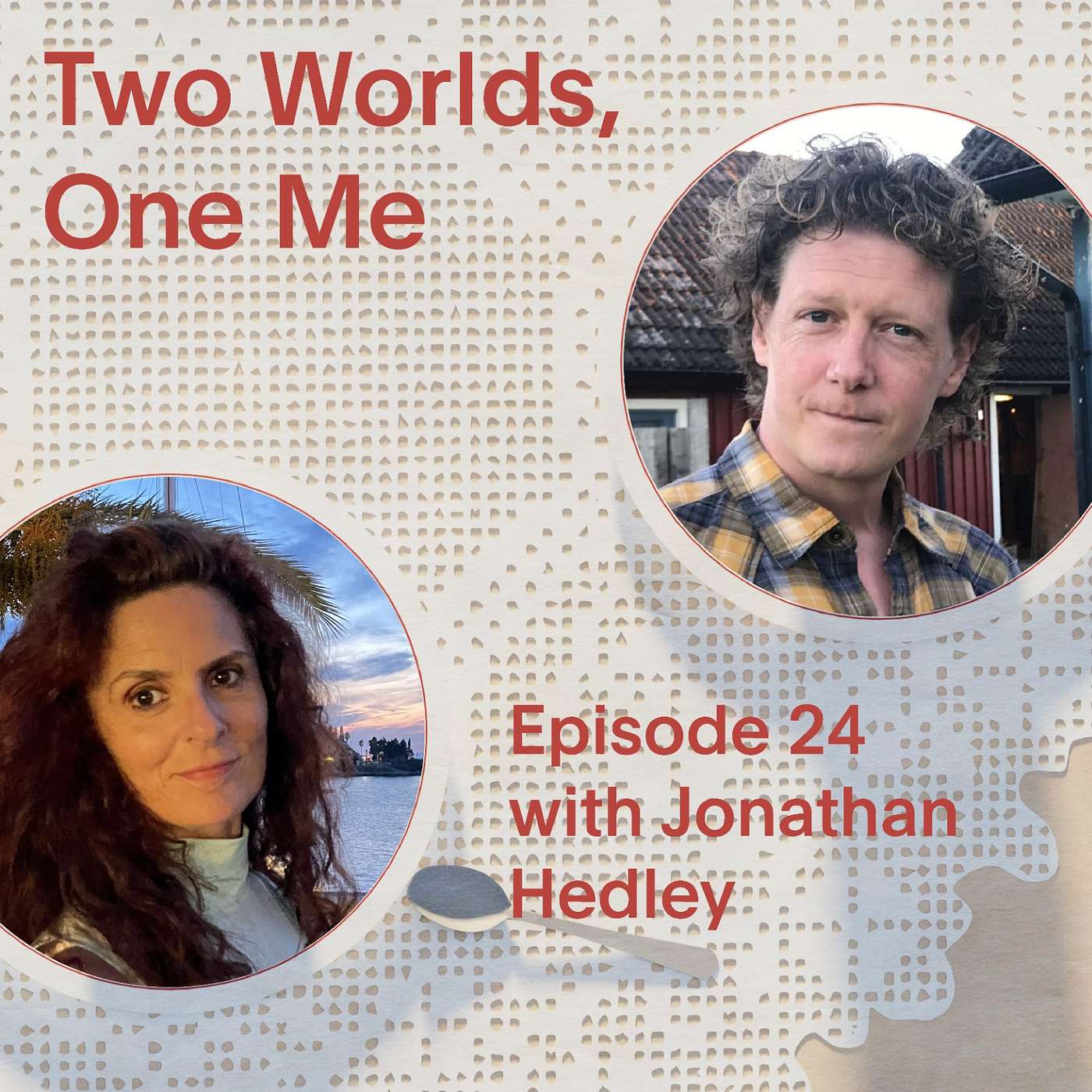 Two Worlds, One Me