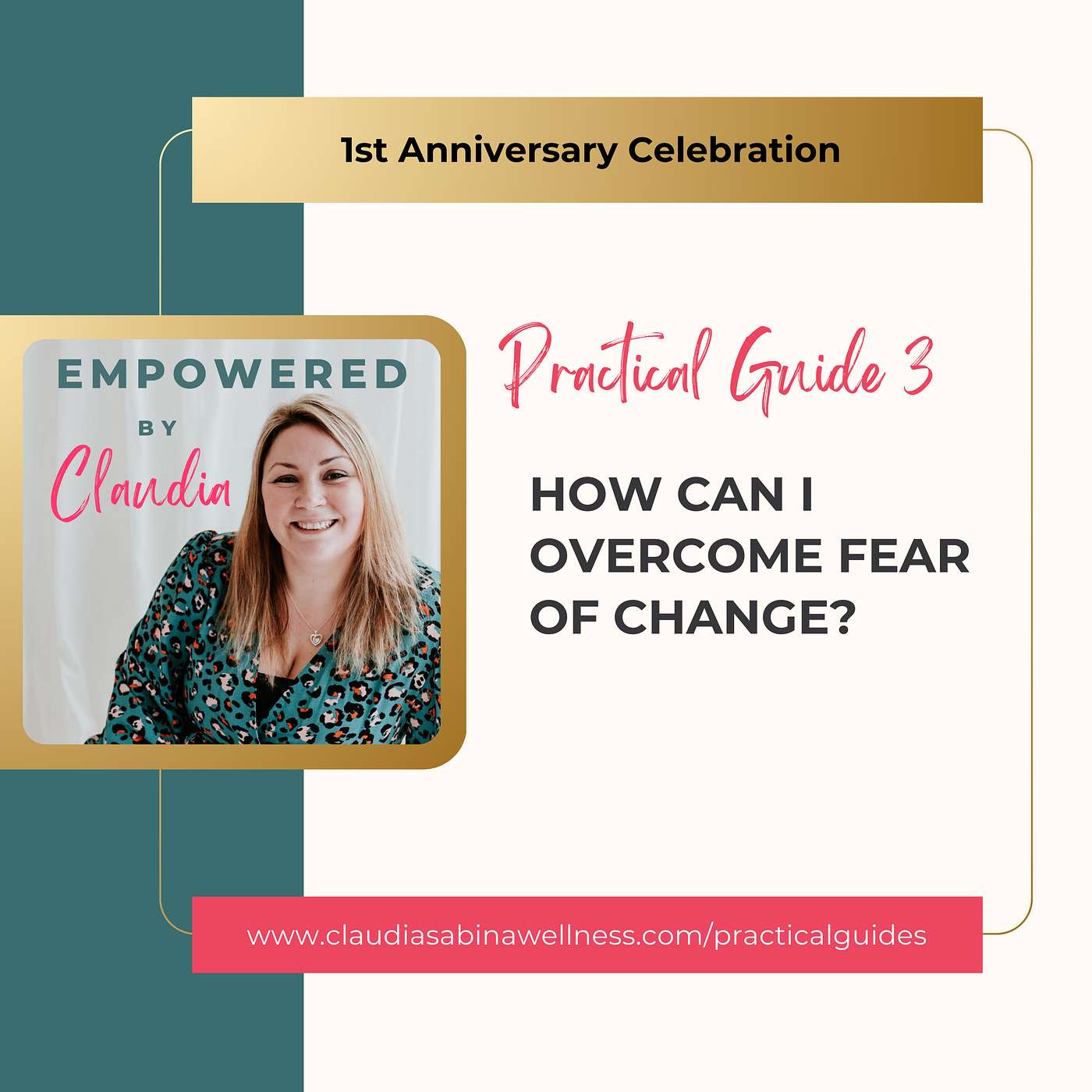 38. Practical Guide 3: How Can I Overcome Fear of Change?