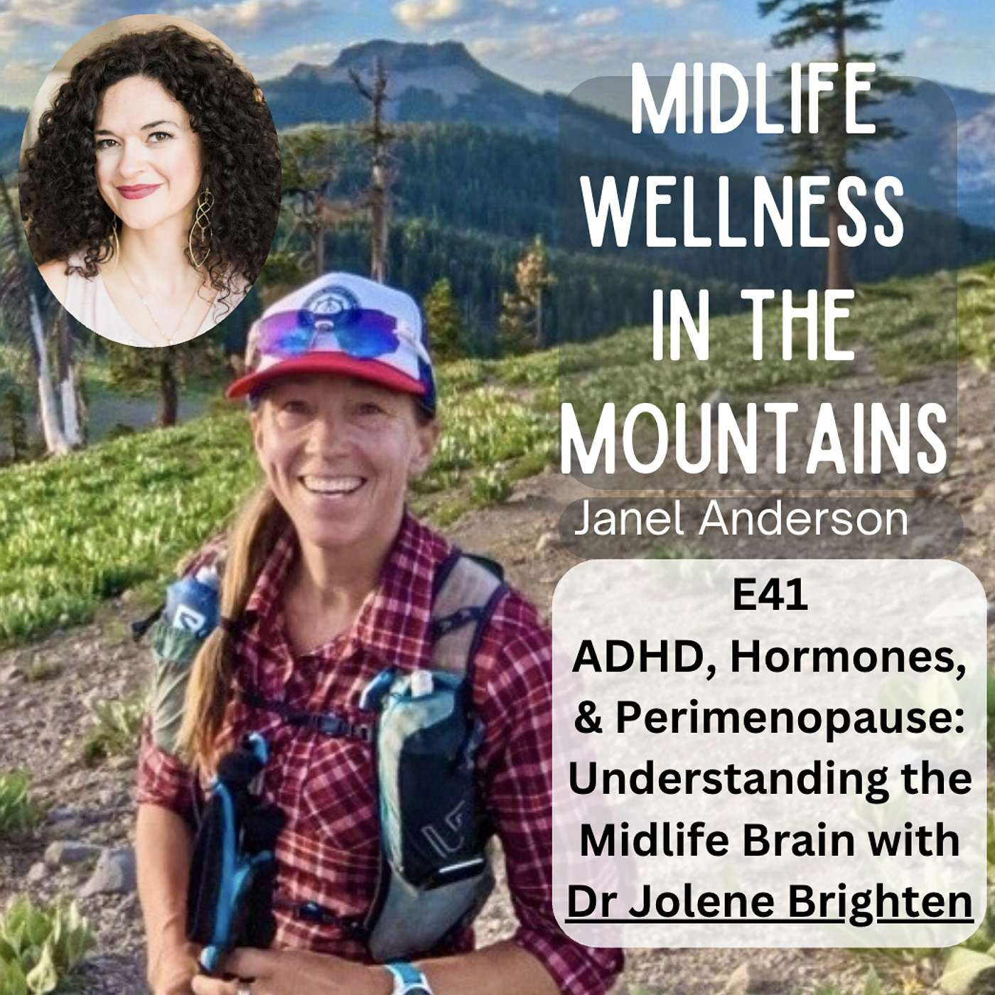 ADHD, Hormones, & Perimenopause: Understanding the Midlife Brain with Dr Jolene Brighten episode artwork