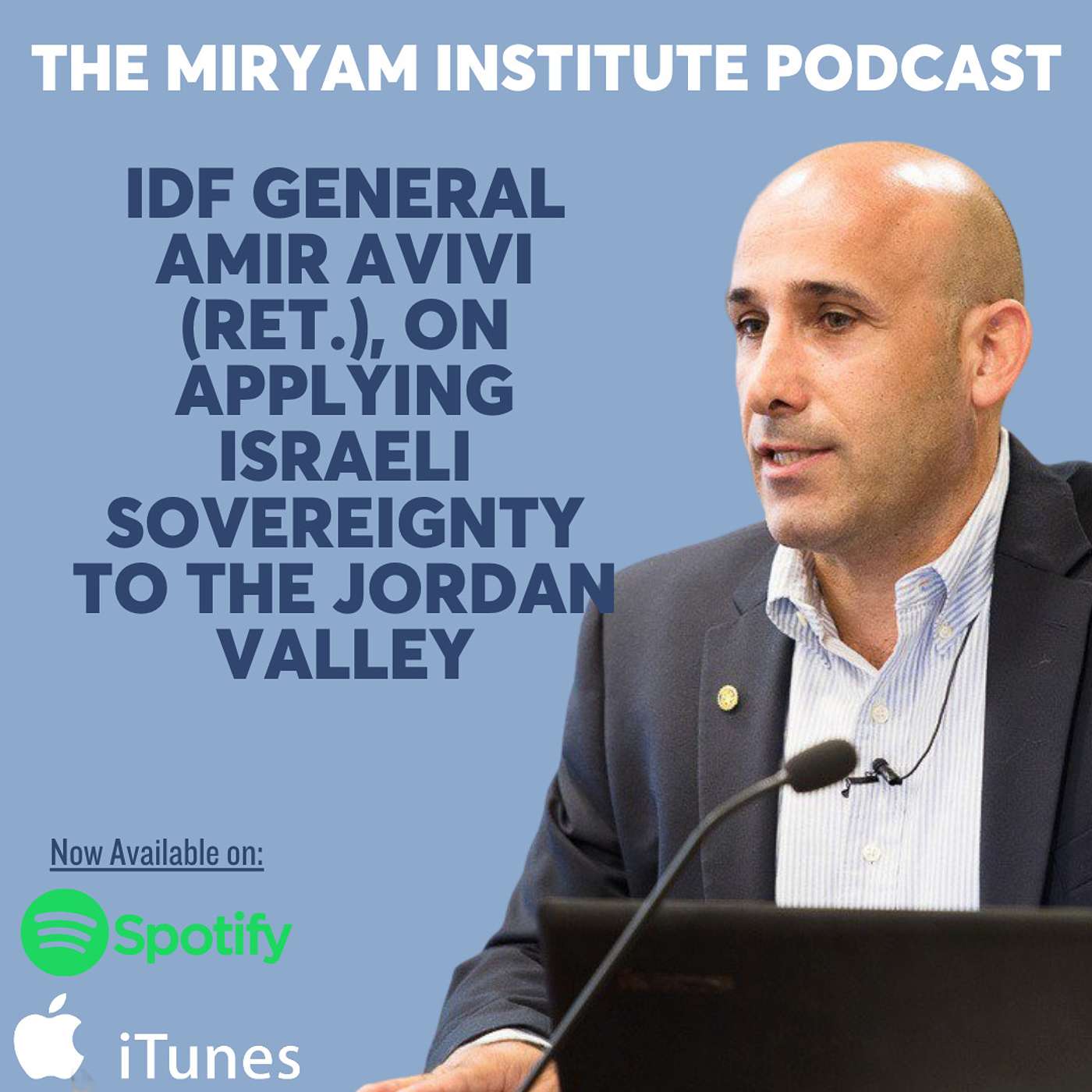 IDF General Amir Avivi (Ret.), on Applying Israeli Sovereignty to the Jordan Valley