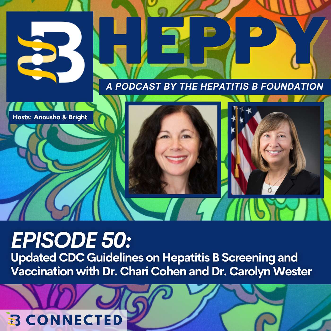 Updated CDC Guidelines on Hepatitis B Screening and Vaccination with Dr. Chari Cohen and Dr. Carolyn Wester.