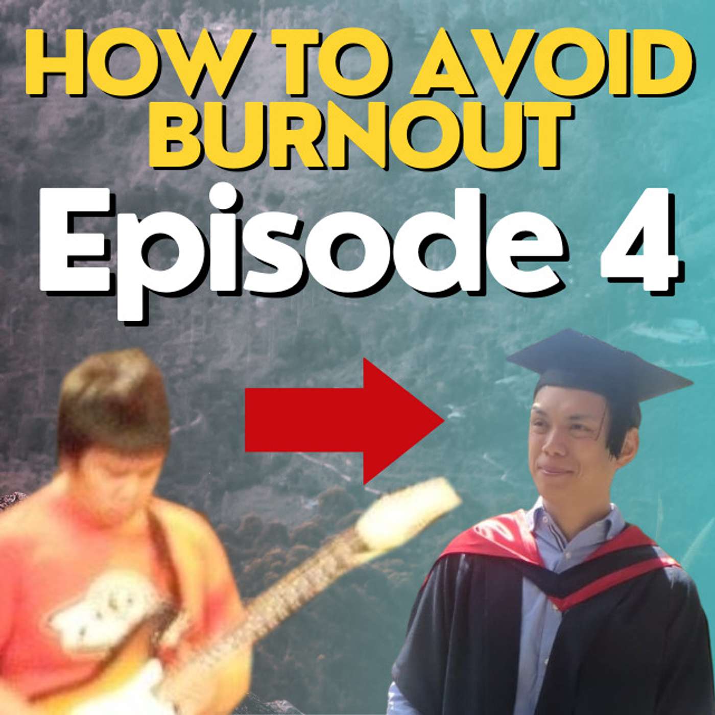 How to Avoid Burnout | Episode 4