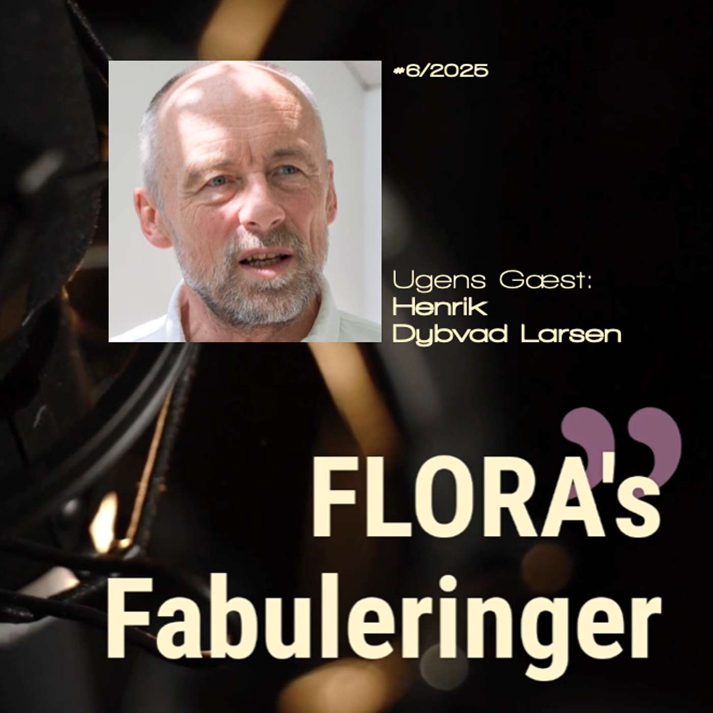 FLORA's Fabulering med Henrik Dybvad Larsen - berigende samtaler med mennesker med noget på hjerte. FLORA's Fabulering med Henrik Dybvad Larsen - berigende samtaler med mennesker med noget på hjerte.