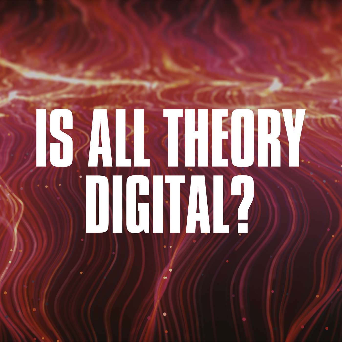 'Digital Theory' Panel Discussion: Is Theory Itself Digital? (Fazi, Galloway, Weatherby, Handleman) 'Digital Theory' Panel Discussion: Is Theory Itself Digital? (Fazi, Galloway, Weatherby, Handleman)