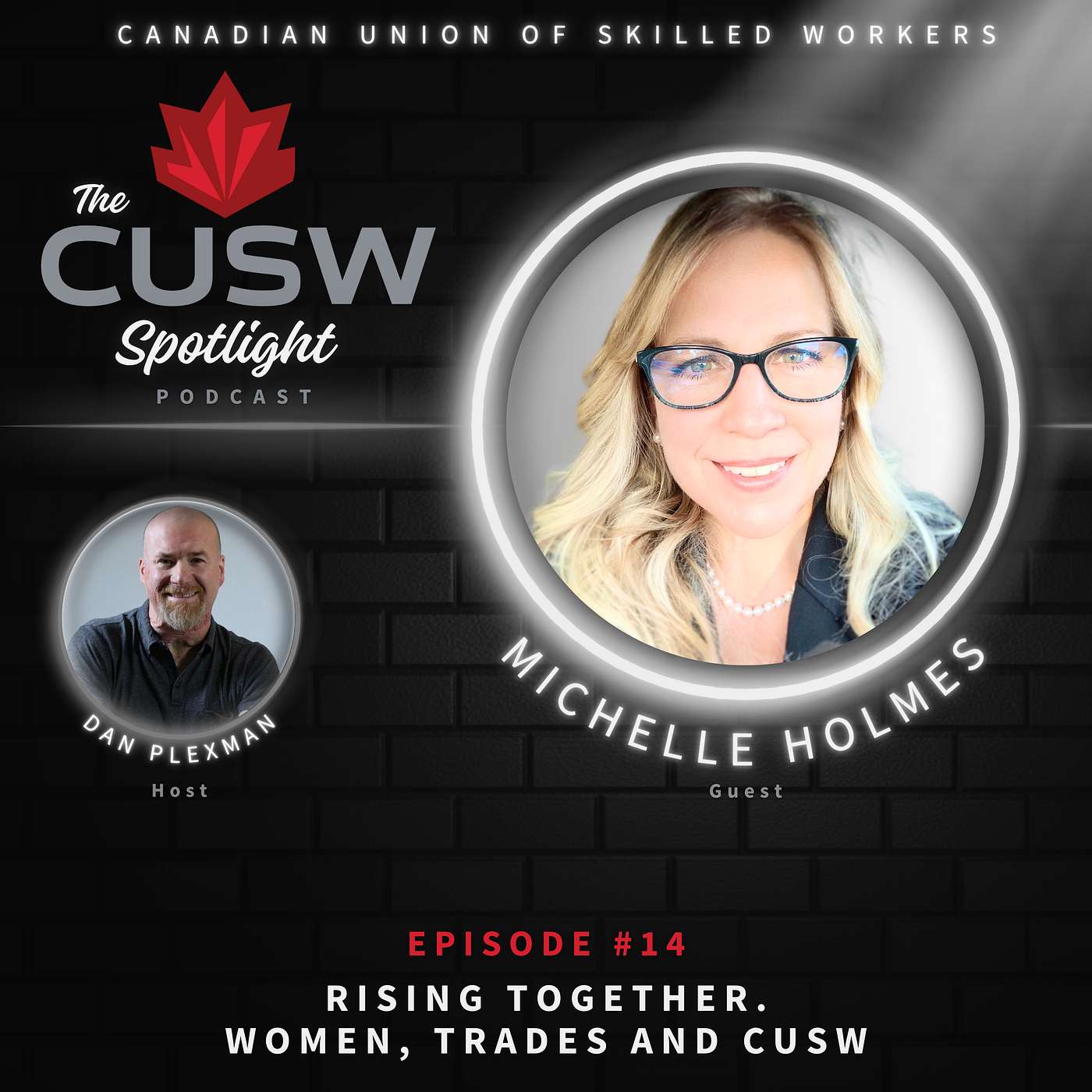 Rising Together. Women, Trades and CUSW with Michelle Holmes - Episode #14 episode artwork
