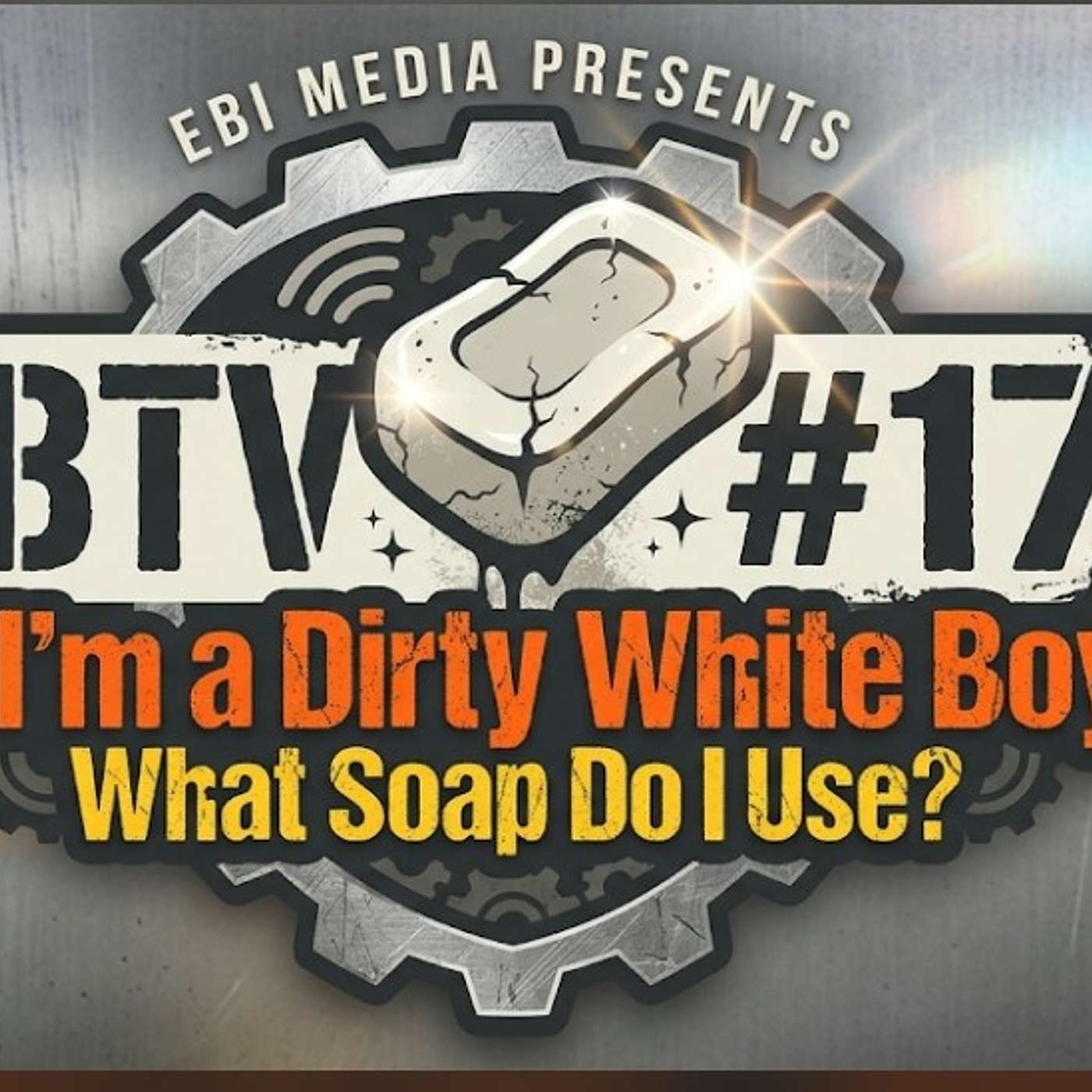 EBI Media Presents EBTv #17 episode artwork