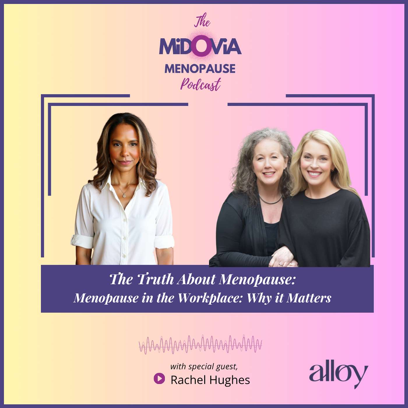 The MiDOViA Menopause Podcast:  Real Talk on Hormones, Work, and Wellness for Midlife