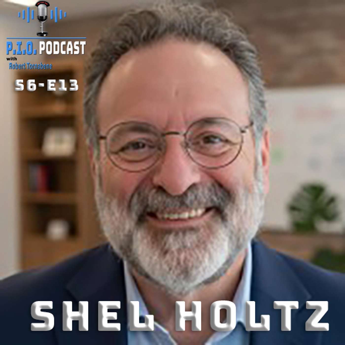 The Art of Storytelling in Communication with Shel Holtz S6 - E 13