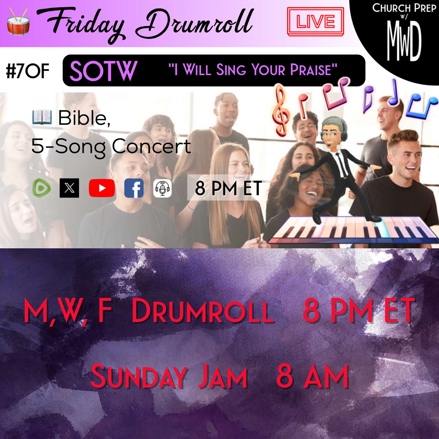 🥁 #70F 📖Bible: "I Will Sing Your Praise" | Church Prep w/ MWD